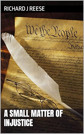 A Small Matter of Injustice