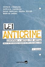 Lei Anticrime Comentada - 2ª Edição 2021