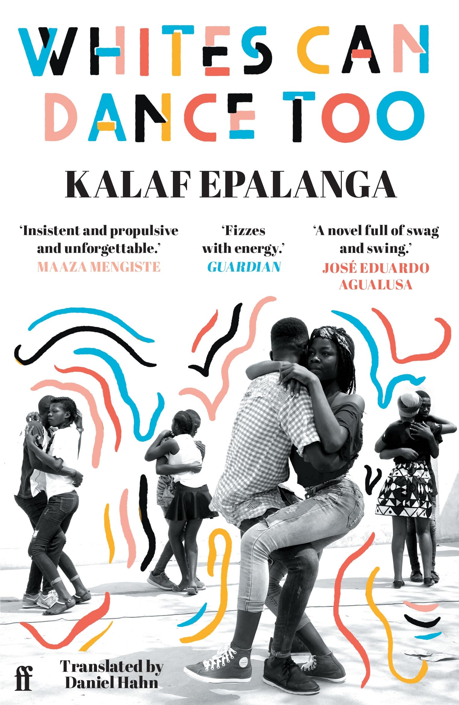 Whites Can Dance Too: by Kalaf Epalanga