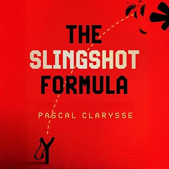 The Slingshot Formula Audiobook by Pascal Clarysse episode artwork
