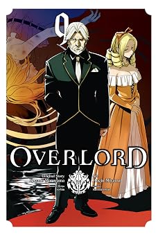 Overlord, Vol. 9 manga Volume 9 Overlord Manga, 9