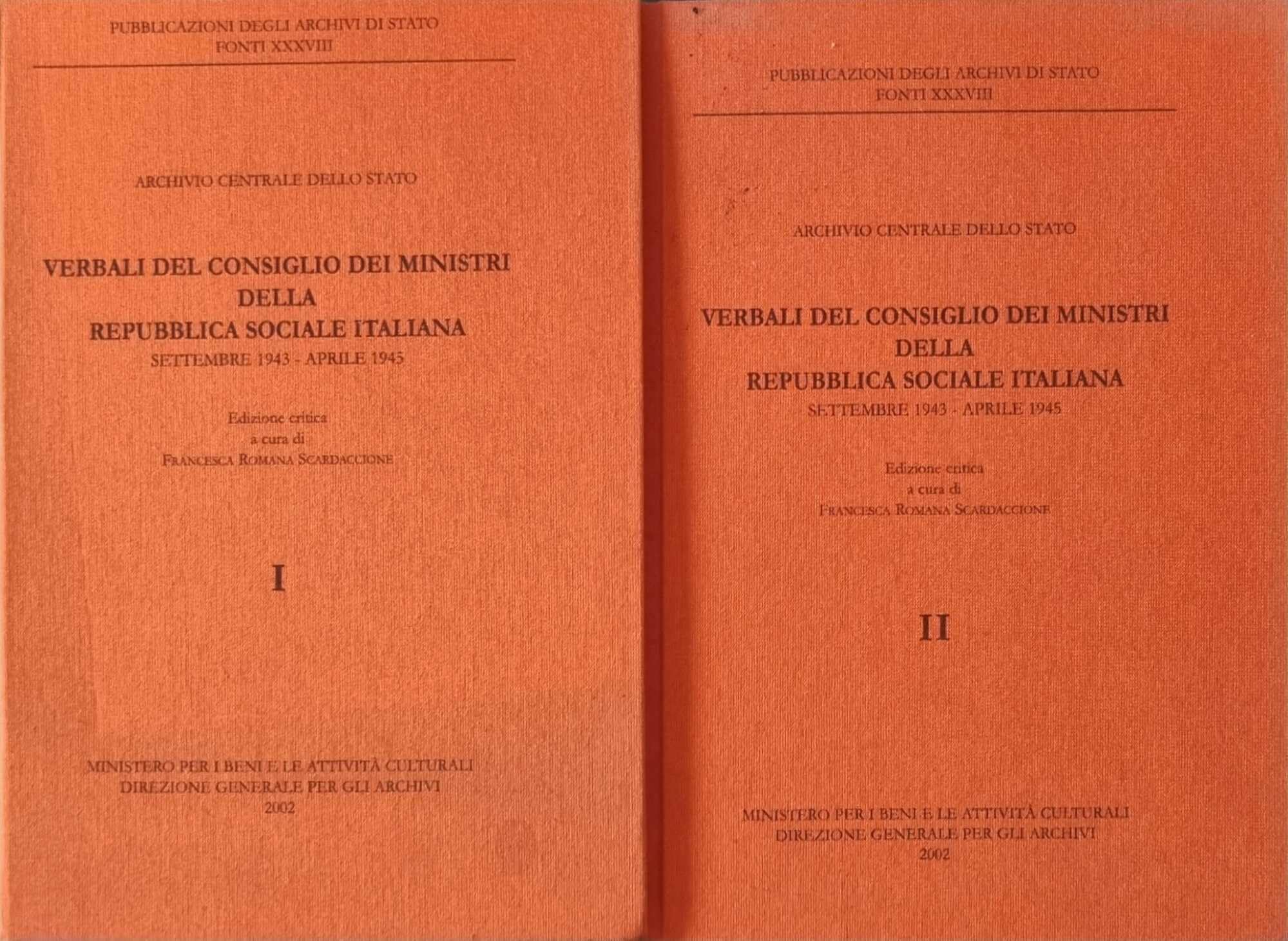 Verbali Del Consiglio Dei Ministri Della Repubblica Sociale Italiana. Settembre 1943 - Aprile 1945 - 4