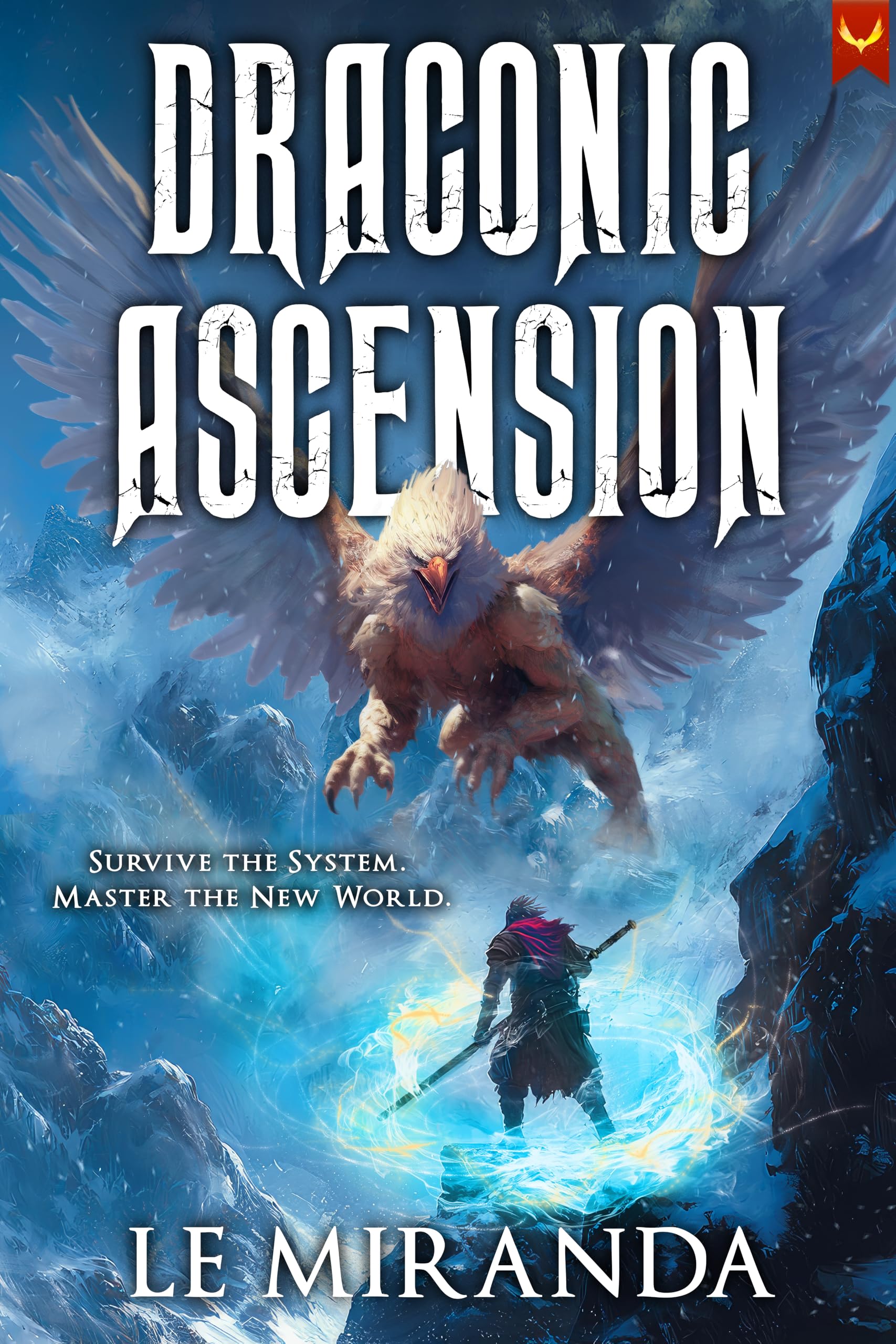 Draconic Ascension: A LitRPG Adventure