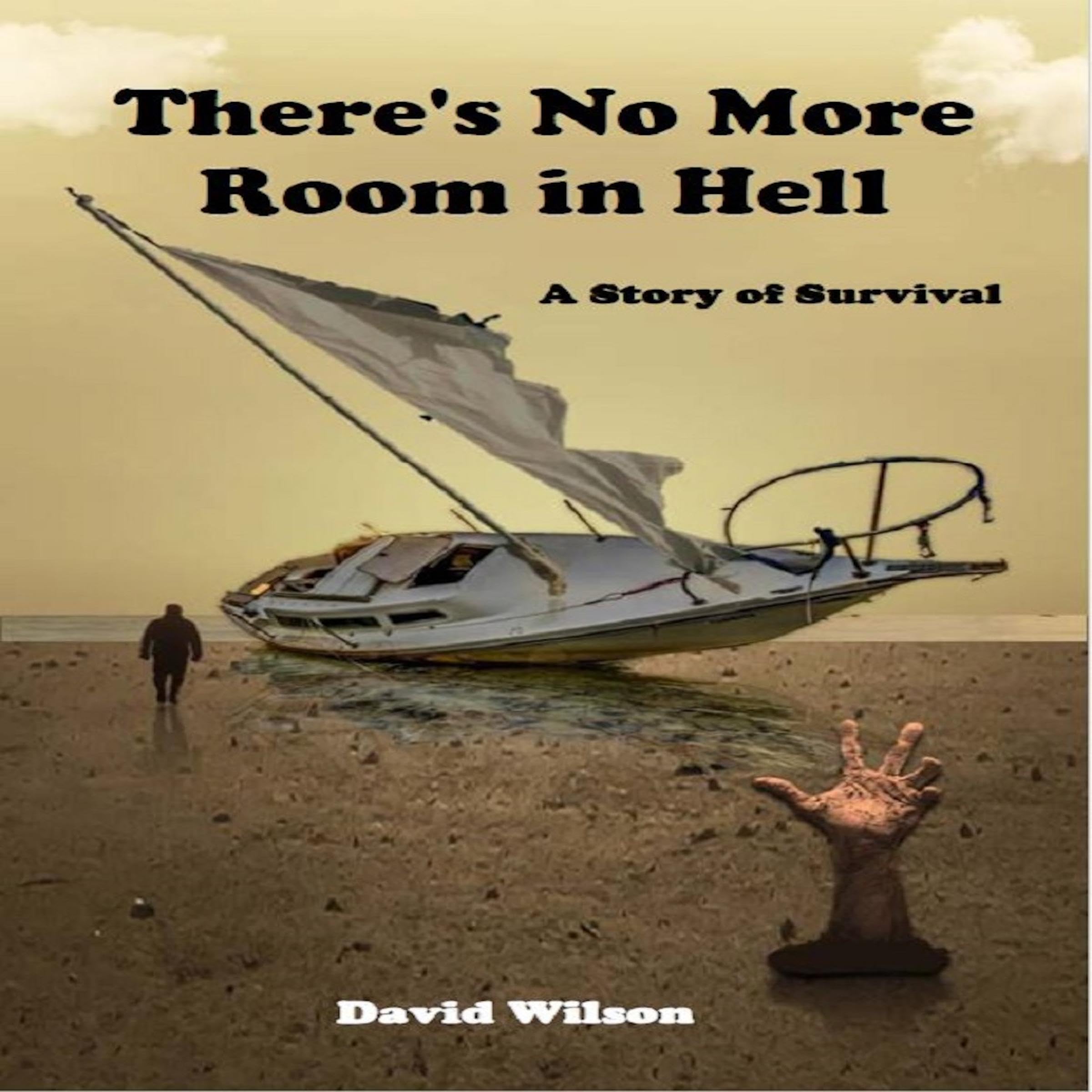 There's No More Room in Hell