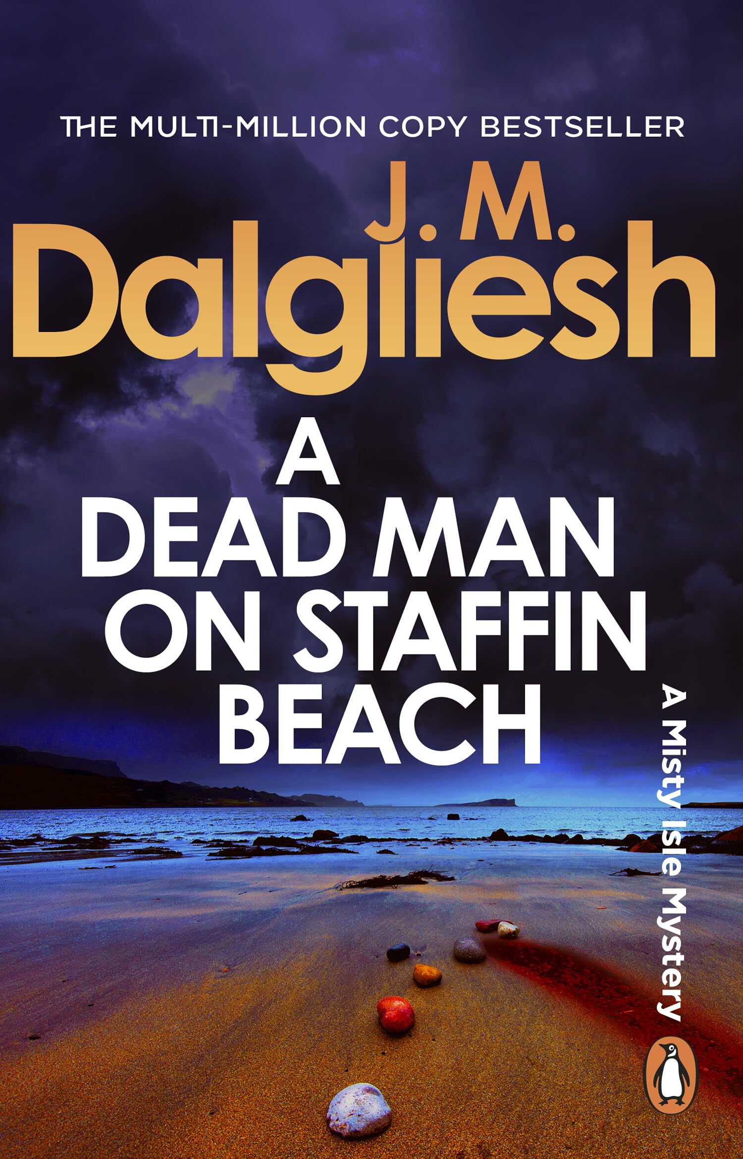 A Dead Man on Staffin Beach: A bestselling murder mystery from the multi-million-copy bestselling author of the Hidden Norfolk series: 5 (The Misty Isle, 5)