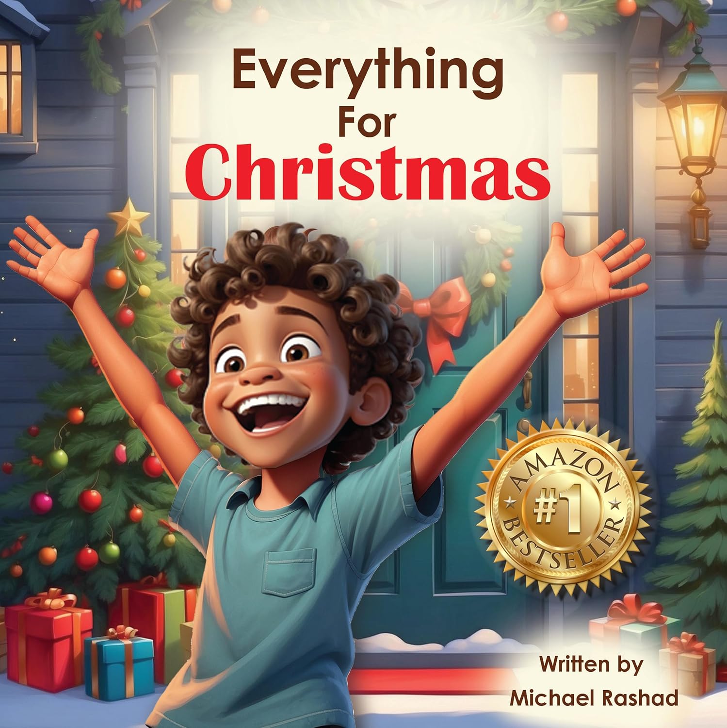 Everything for Christmas: A Celebration of Holiday Excitement, Children, and Family      Kindle Edition