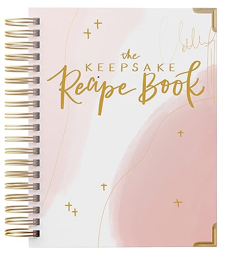 Paper Peony Press The Keepsake Recipe Book: A Blank Recipe Notebook To Write In Your Own Recipes &amp; Create Your Own Cookbook Journal (Spiral-Bound Premium Hardcover Edition)