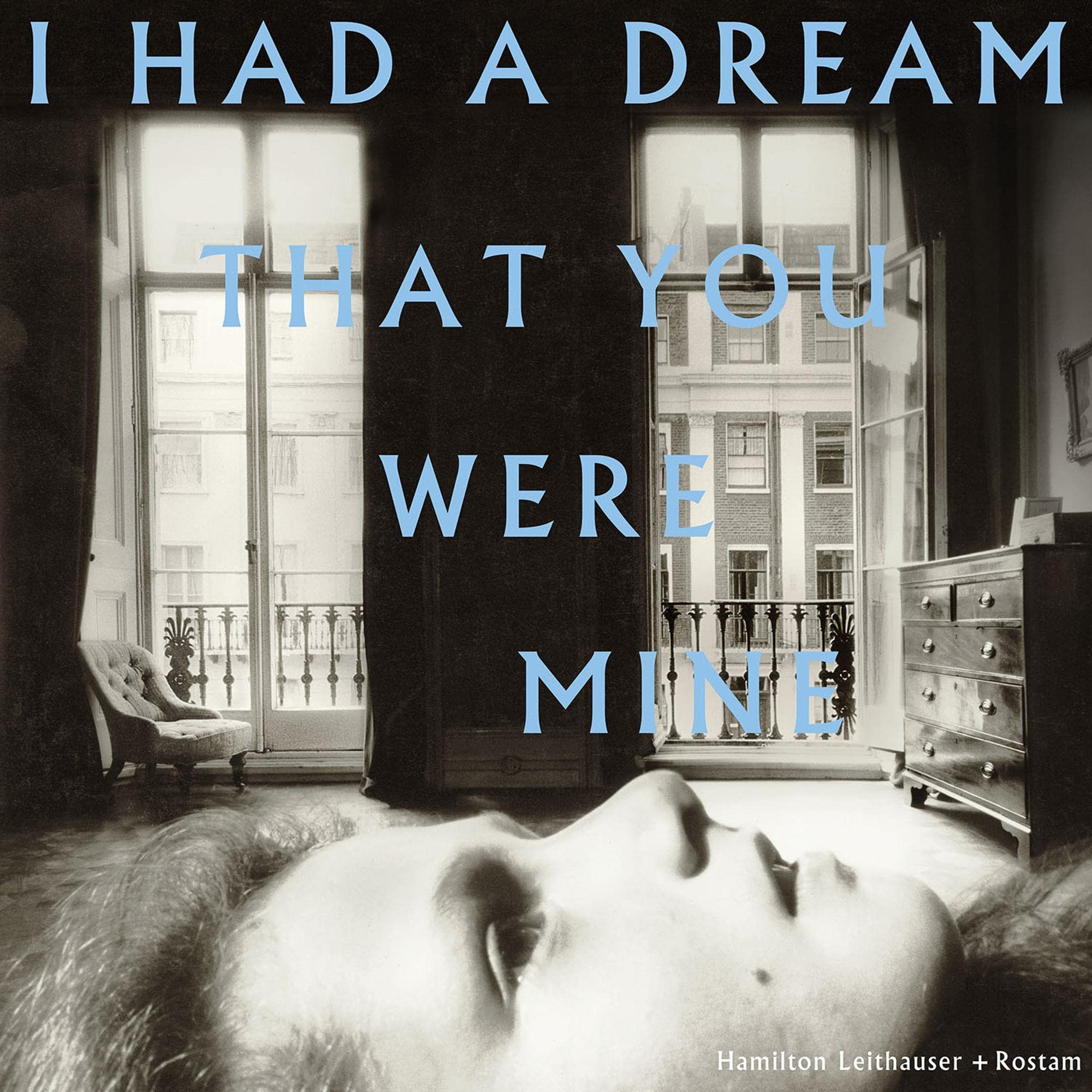 Hamilton Leithauser / I Had A Dream That You Were Mine *NEW CD*