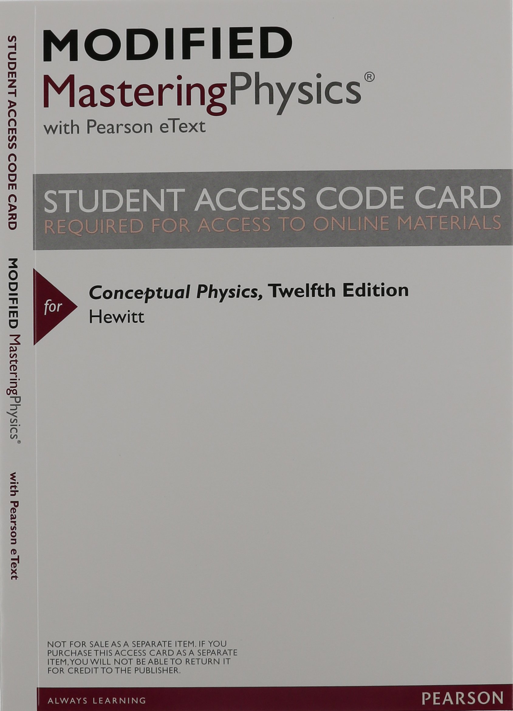 Conceptual Physics, Books a la Carte Edition & Modified Mastering Physics with Pearson eText -- ValuePack Access Card -- for Conceptual Physics Package (12th Edition) - Image 2