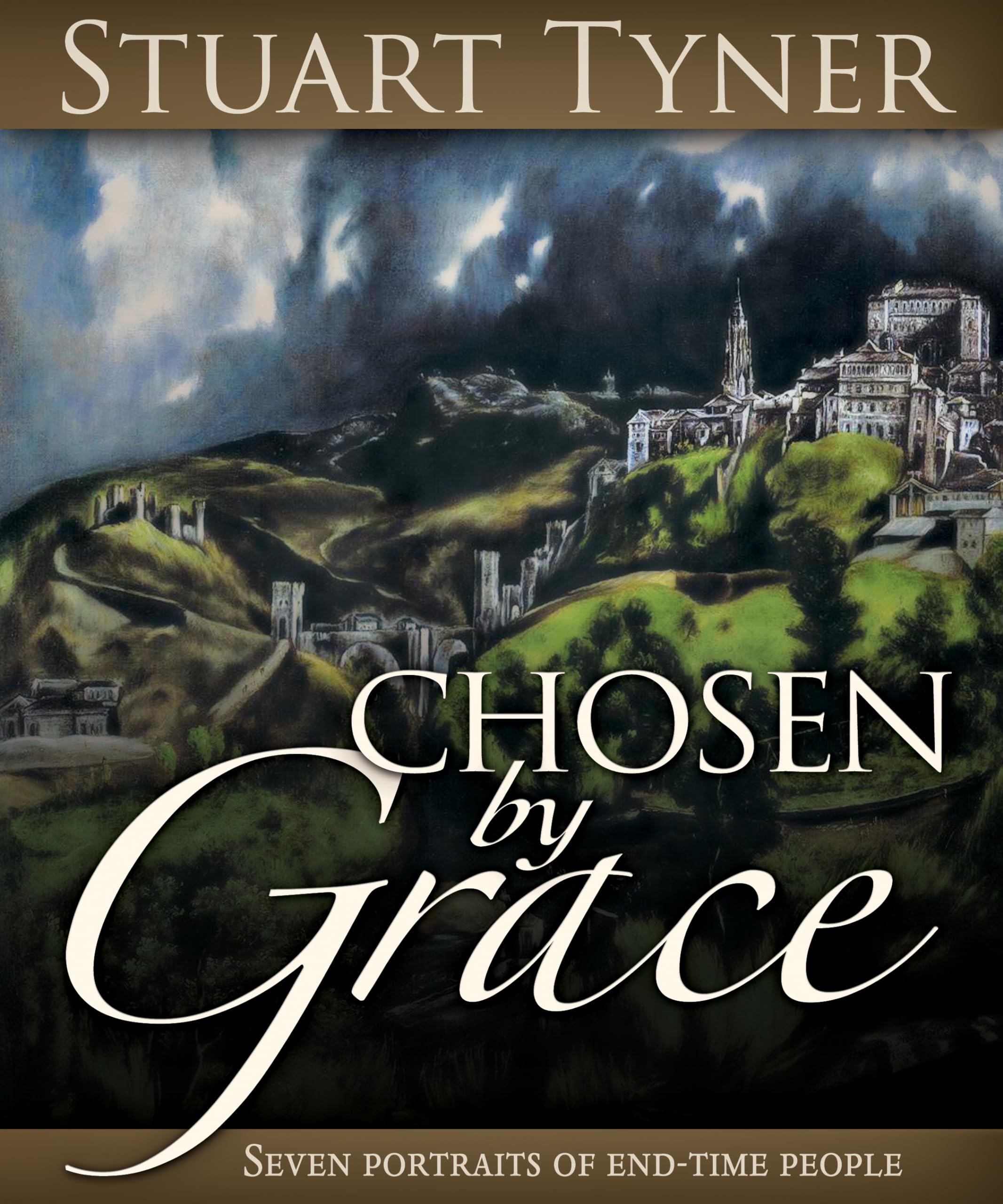 Buy Chosen by Grace: Seven Portraits of End-Time People — BookShops.in