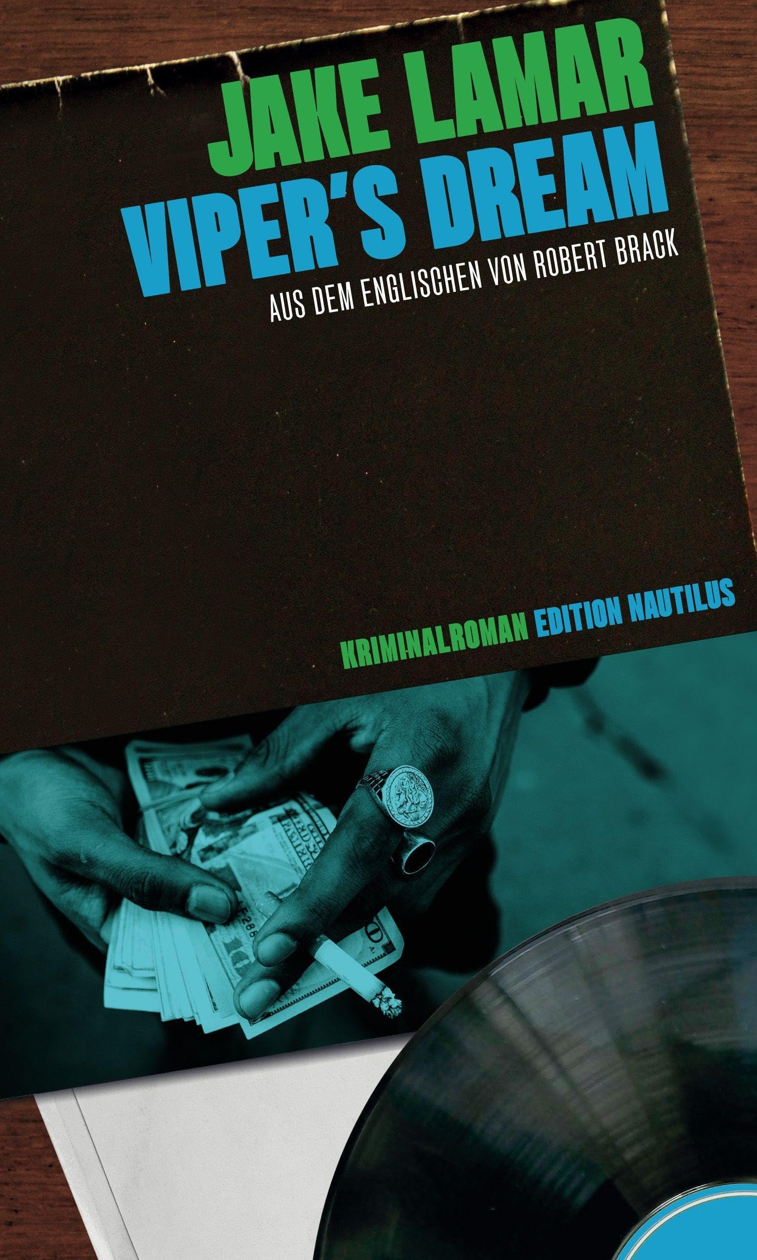Viper's Dream: Kriminalroman