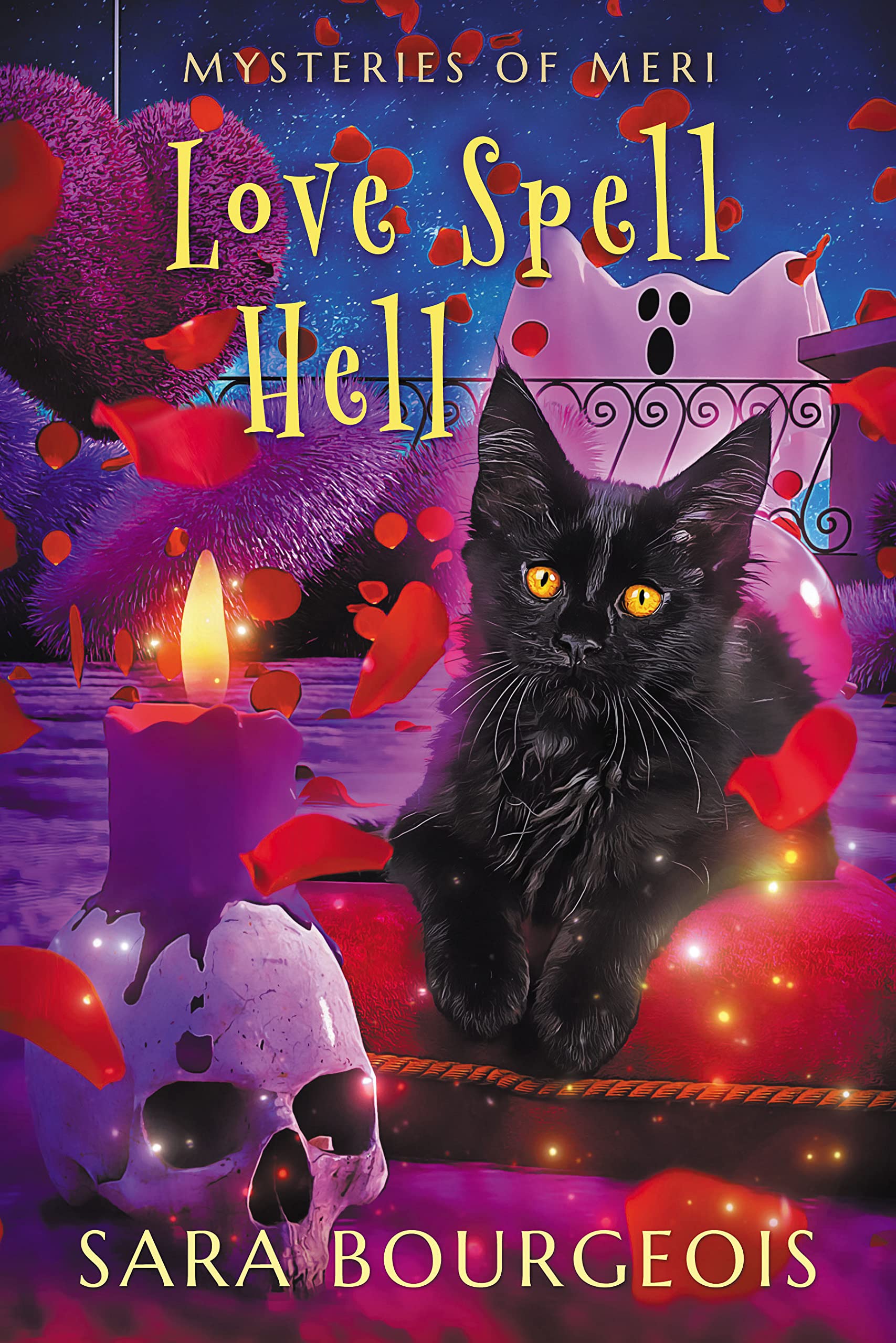 Love Spell Hell: Mysteries of Meri (Familiar Kitten Mysteries Book 24)