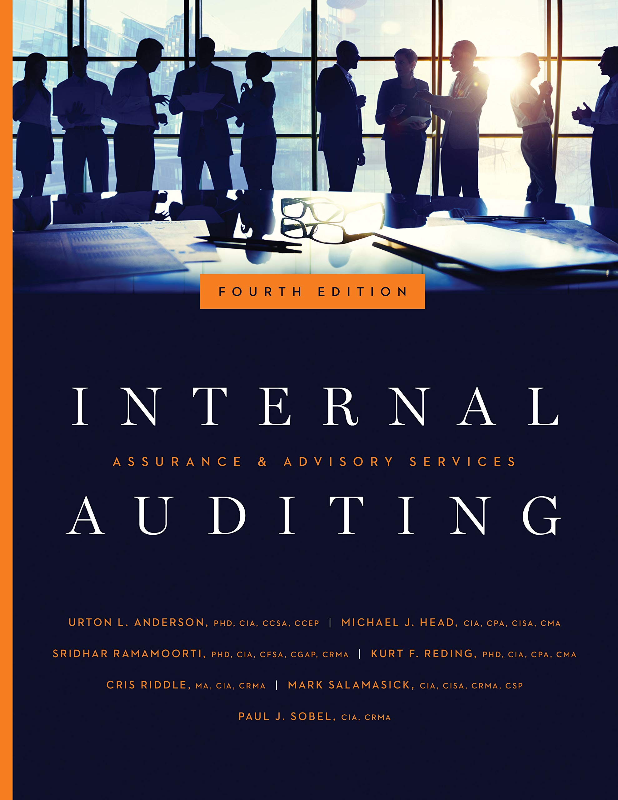 Internal Auditing: Assurance & Advisory Services, Fourth Edition