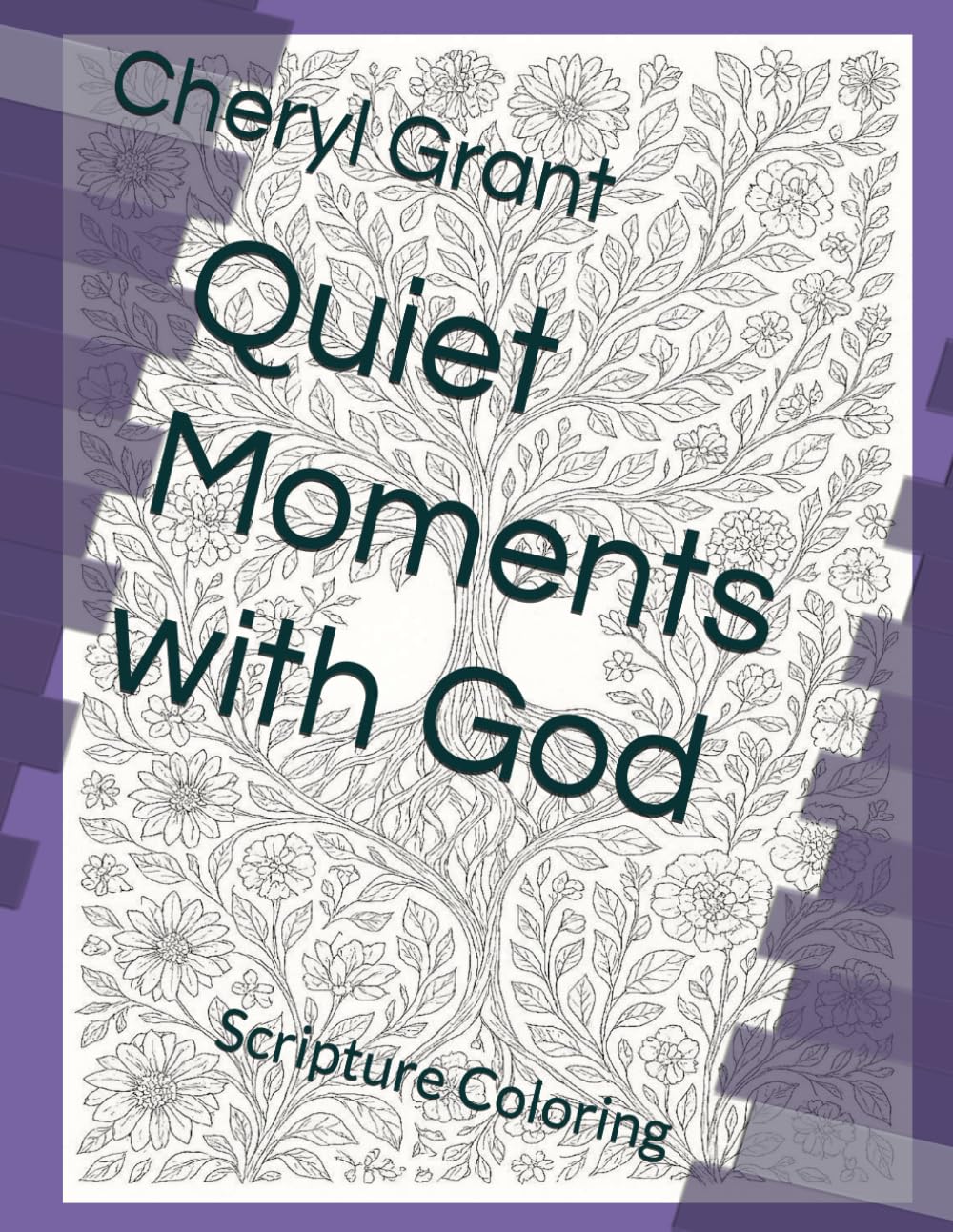 Quiet Moments with God: Scripture Coloring