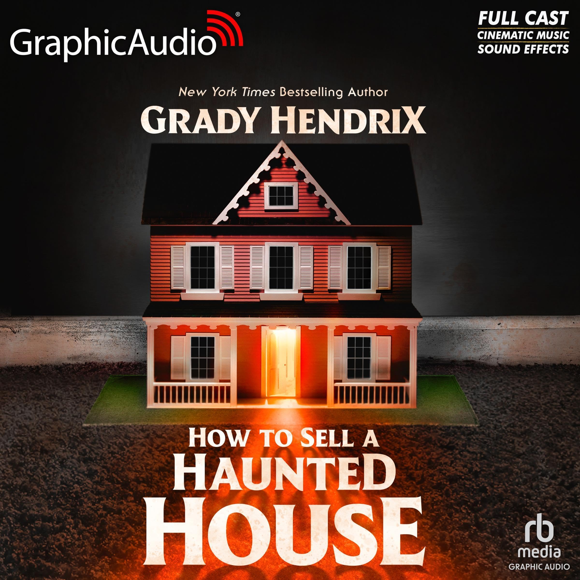 How to Sell a Haunted House (Dramatized Adaptation) "International Edition"