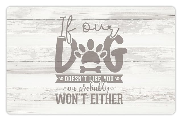 VINILIKO Design - Alfombrilla Impermeable Vinílica para comedero de Mascota, Si no le Gustas a Nuestro Perro……