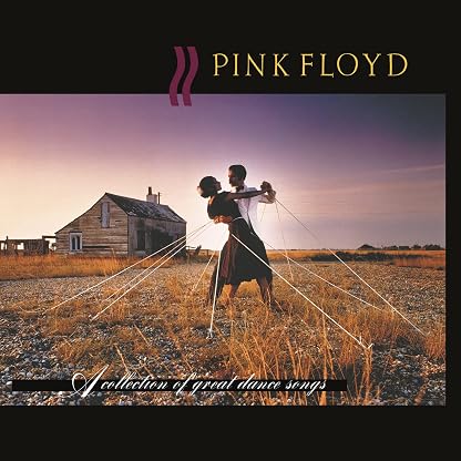 A Collection Of Great Dance Songs [Disco de Vinil] por Pink Floyd — capa do álbum