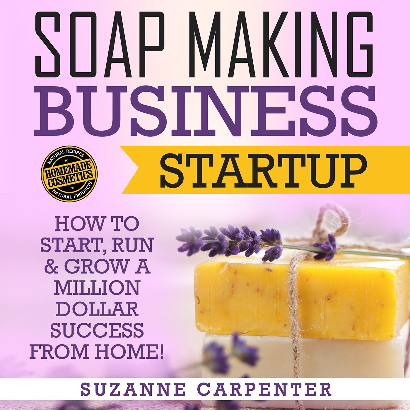 Soap Making Business Startup