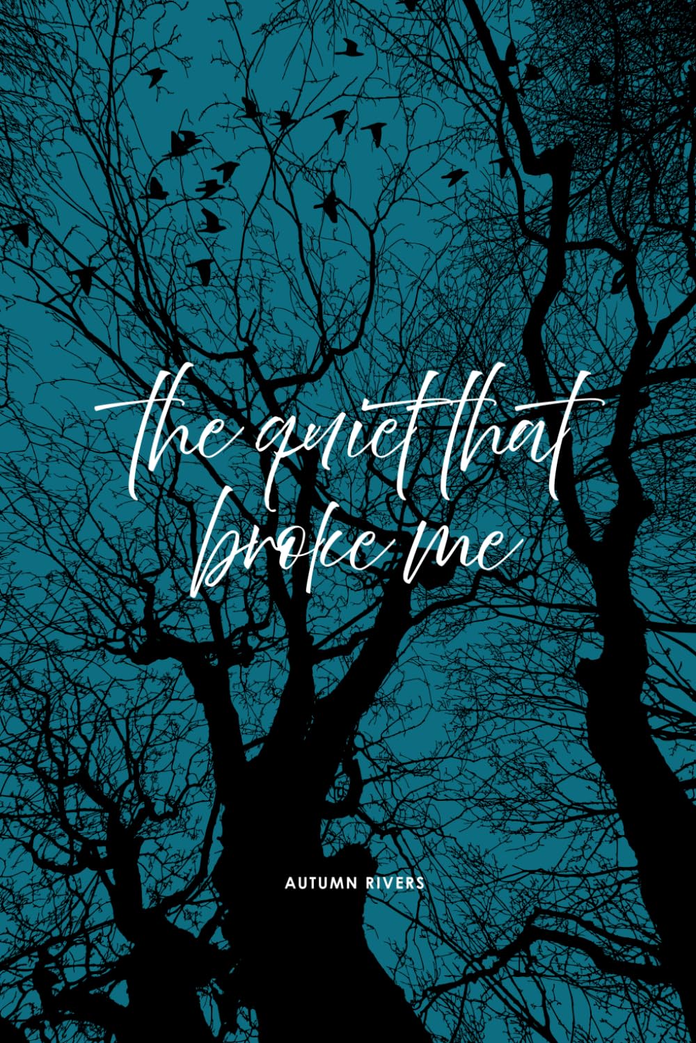 the quiet that broke me