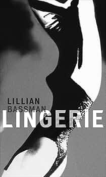 ＬＩＬＬＩＡＮ　ＢＡＳＳＭＡＮ：ＷＯＭＥＮ（Ｈ） Lillian Bassman: Women: Solomon, Deborah: 9780810982604