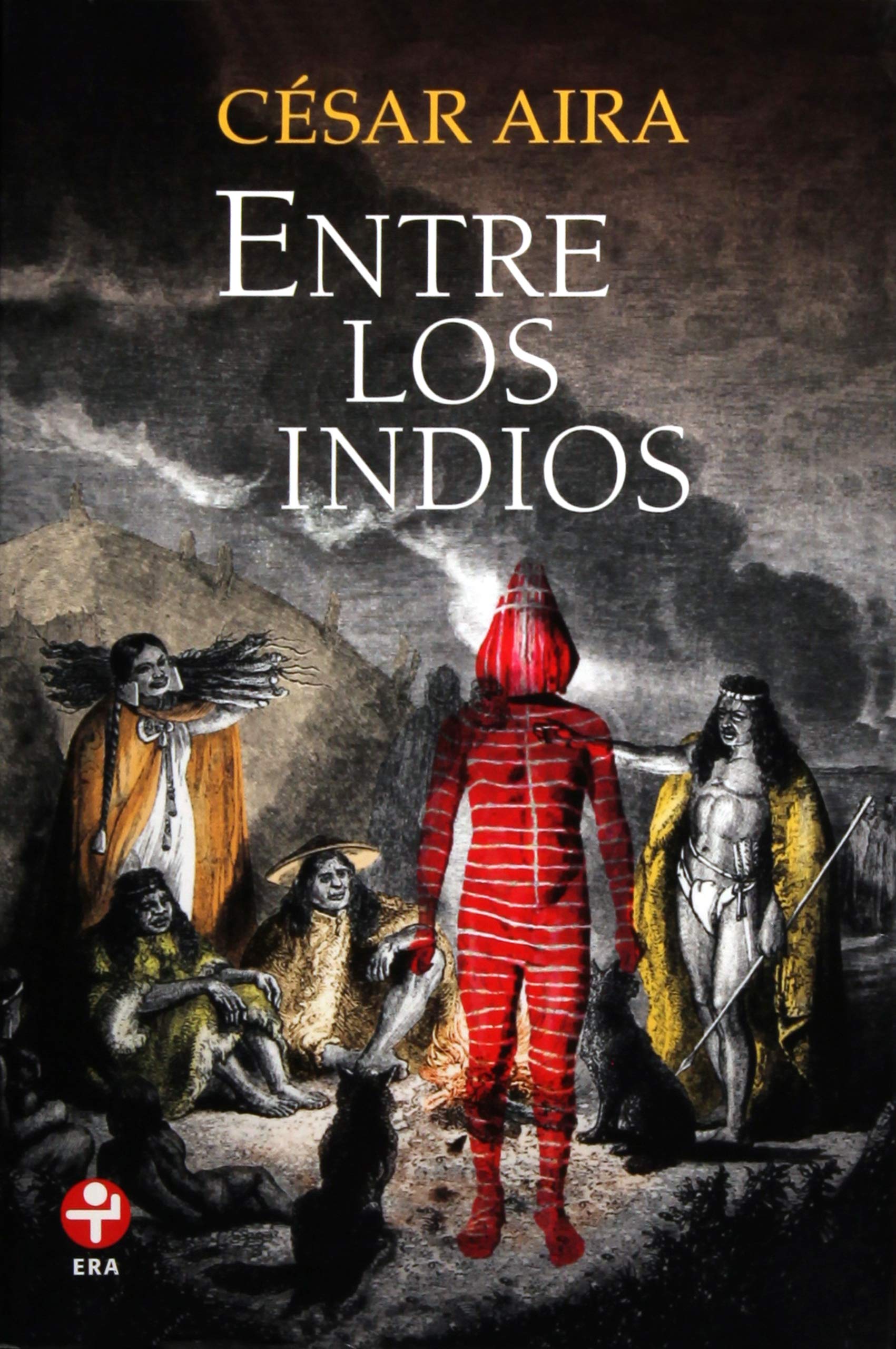 Entre los indios (Spanish Edition)