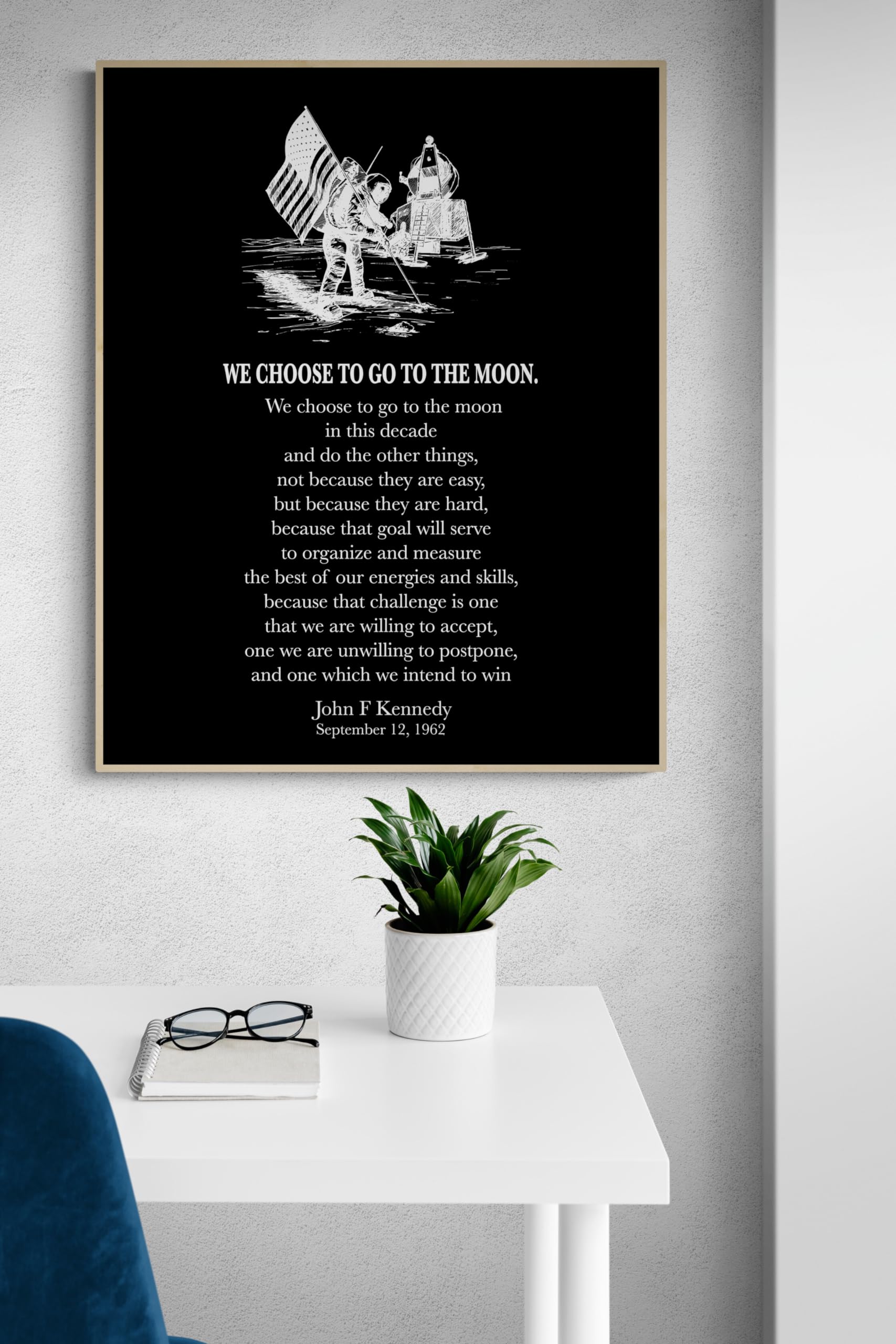Amazon.com: JFK Quote | We Choose To Go To The Moon | Neil