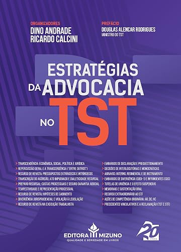 Estratégias da Advocacia no TST (Edição 1)