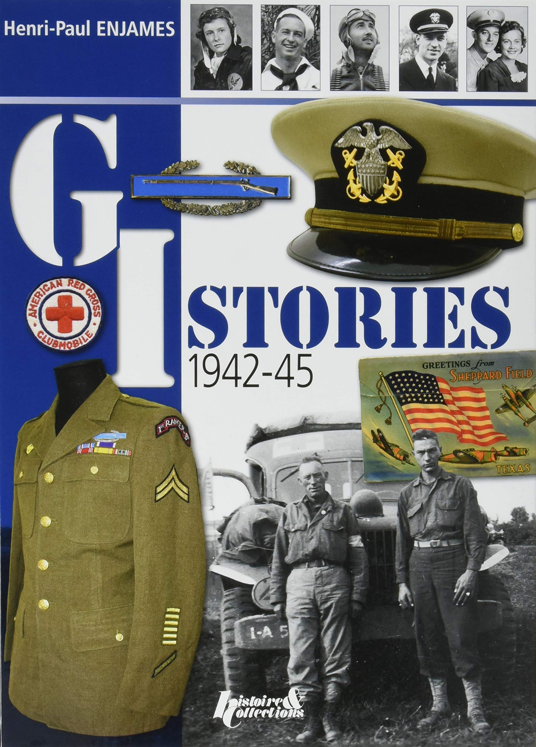 G. I. Stories: American Service Personnel in the Liberation of Europe