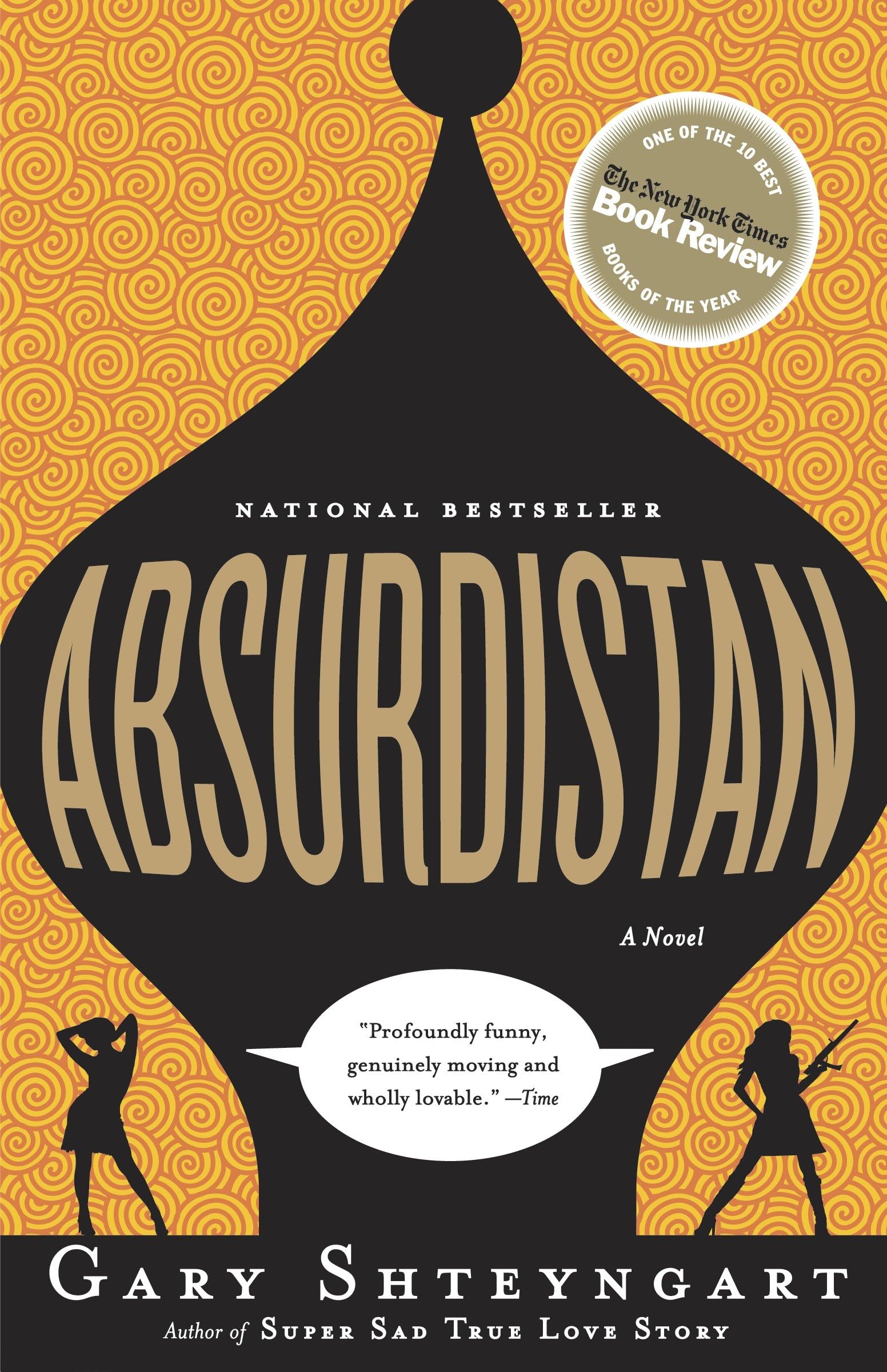 Absurdistan: A Novel Paperback – April 3, 2007
