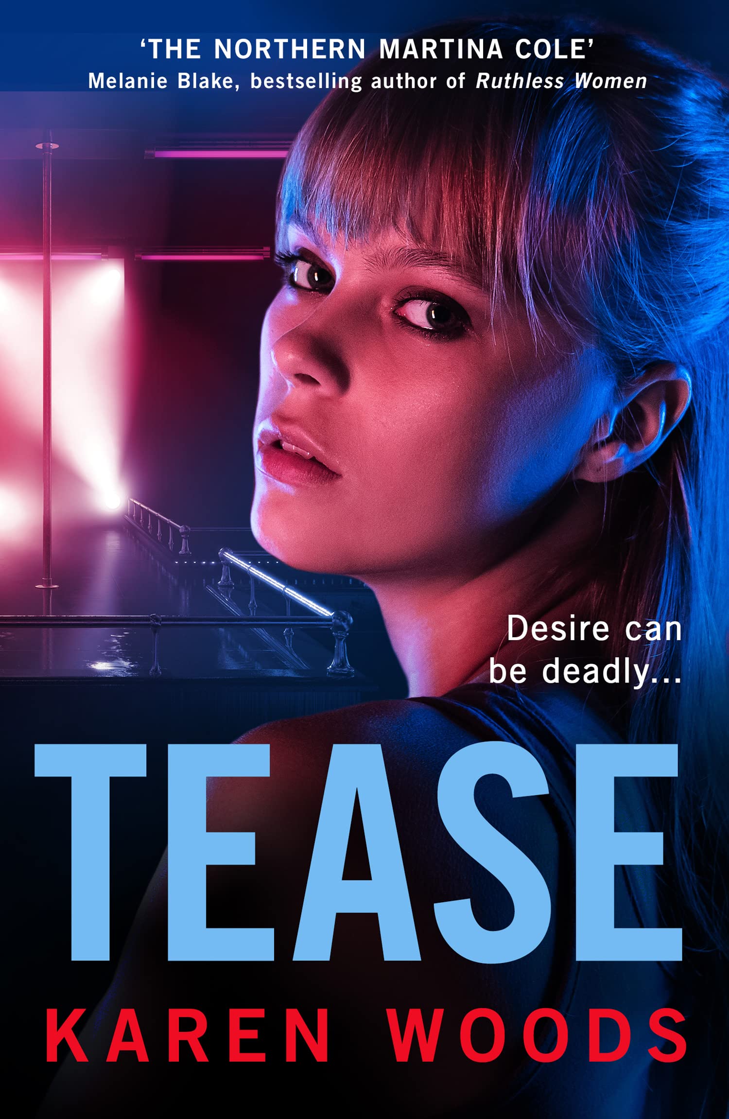 Tease: From ‘the Northern Martina Cole’ comes an unmissable thriller