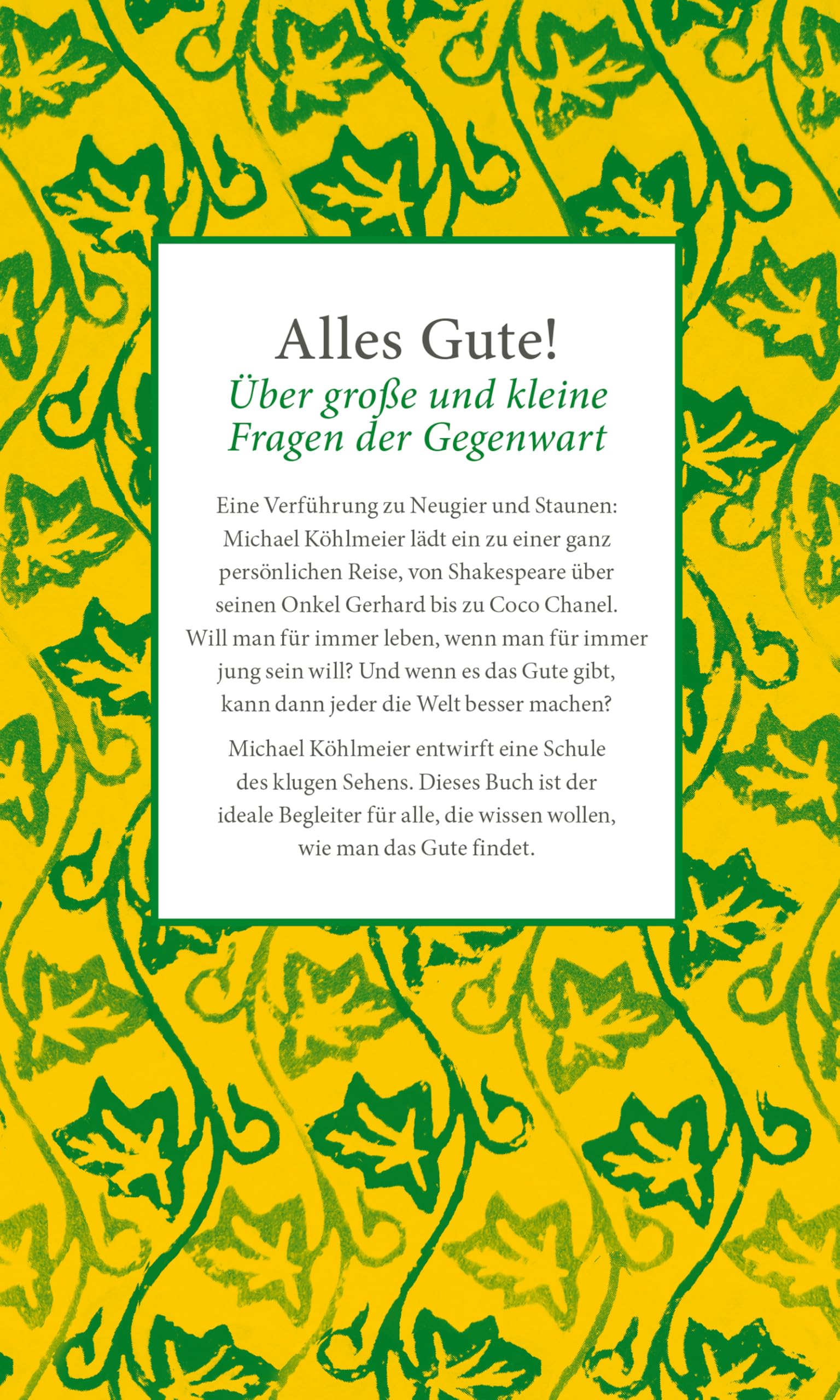Das Gute: 53 Zuneigungen