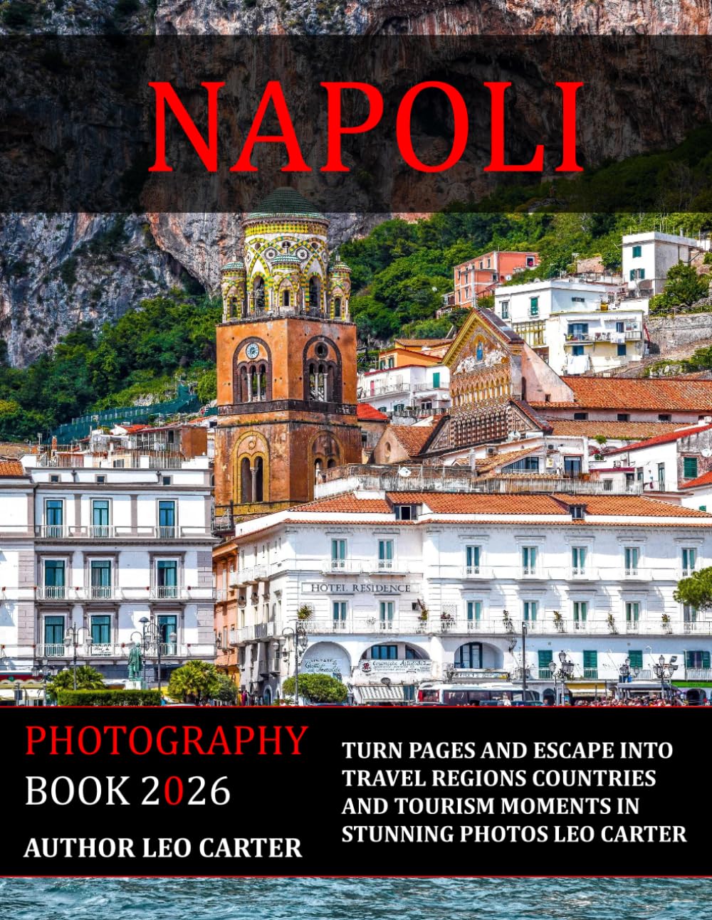 Napoli: A Collection of 40 Scenic Photographs Showcasing the Napoli