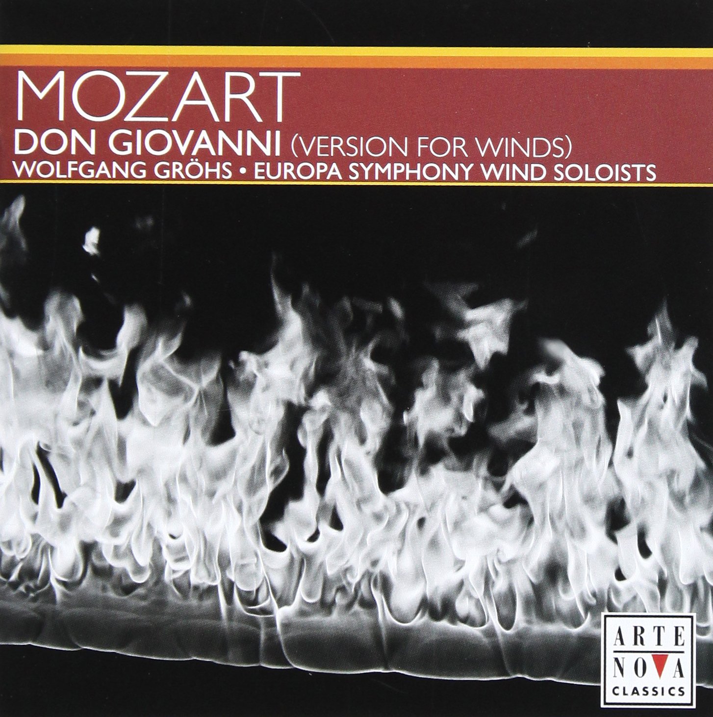 Don Giovanni for Winds [Audio CD] Grohs Wolfgang Cnd; Europea; Mozart and Europa Symphony Wind