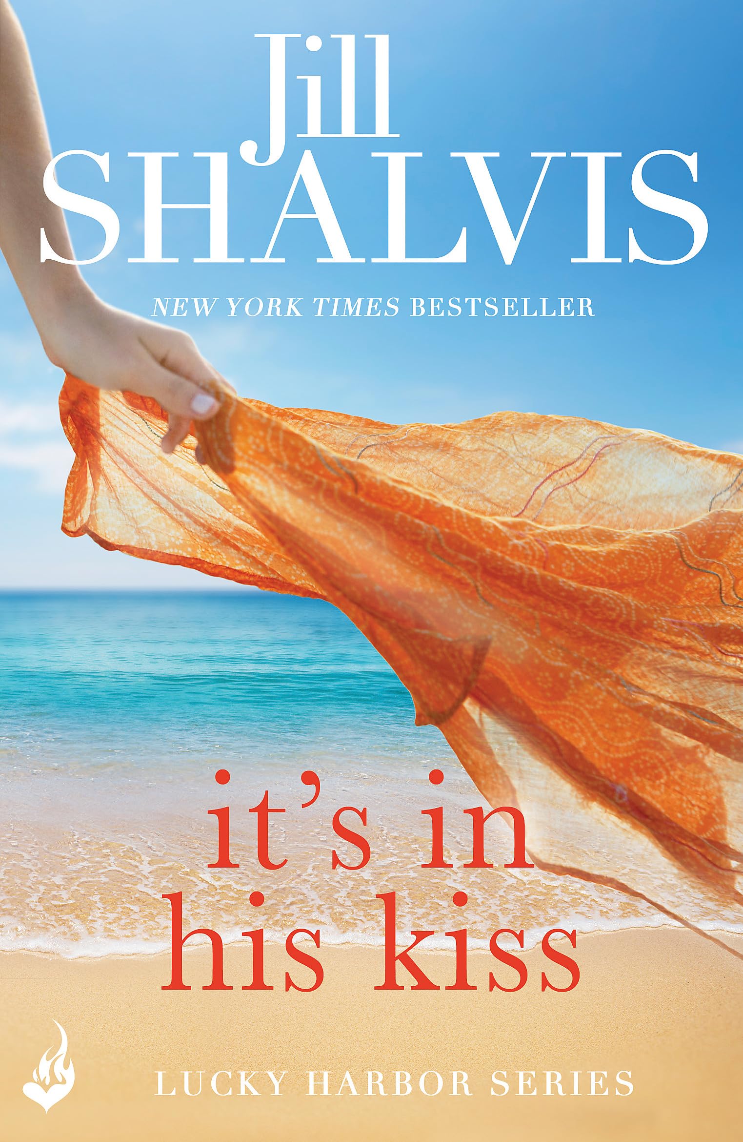 It's in His Kiss: A delightfully addictive rom-com you won't want to put down! (Lucky Harbor)