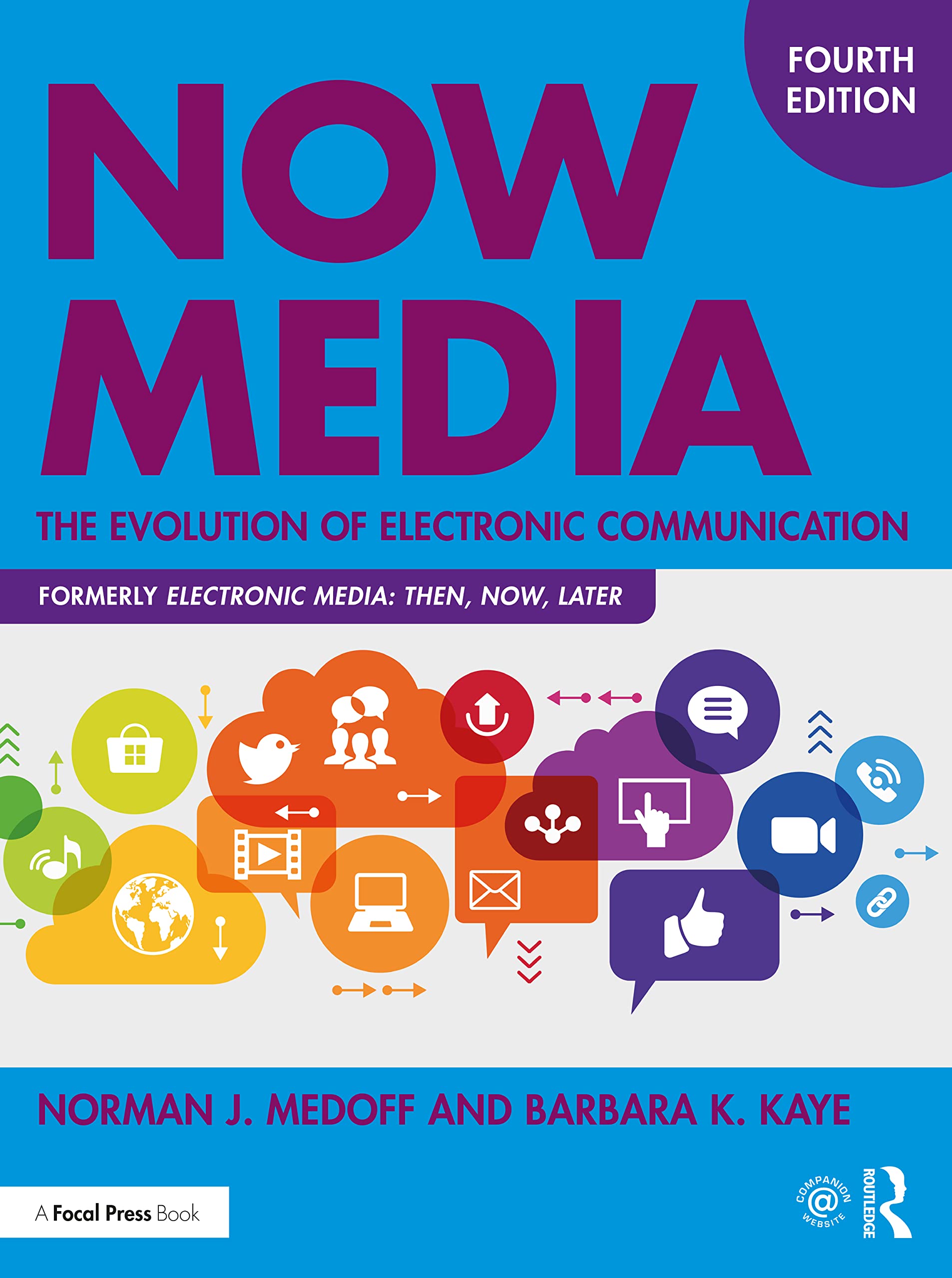 Now Media: The Evolution of Electronic Communication