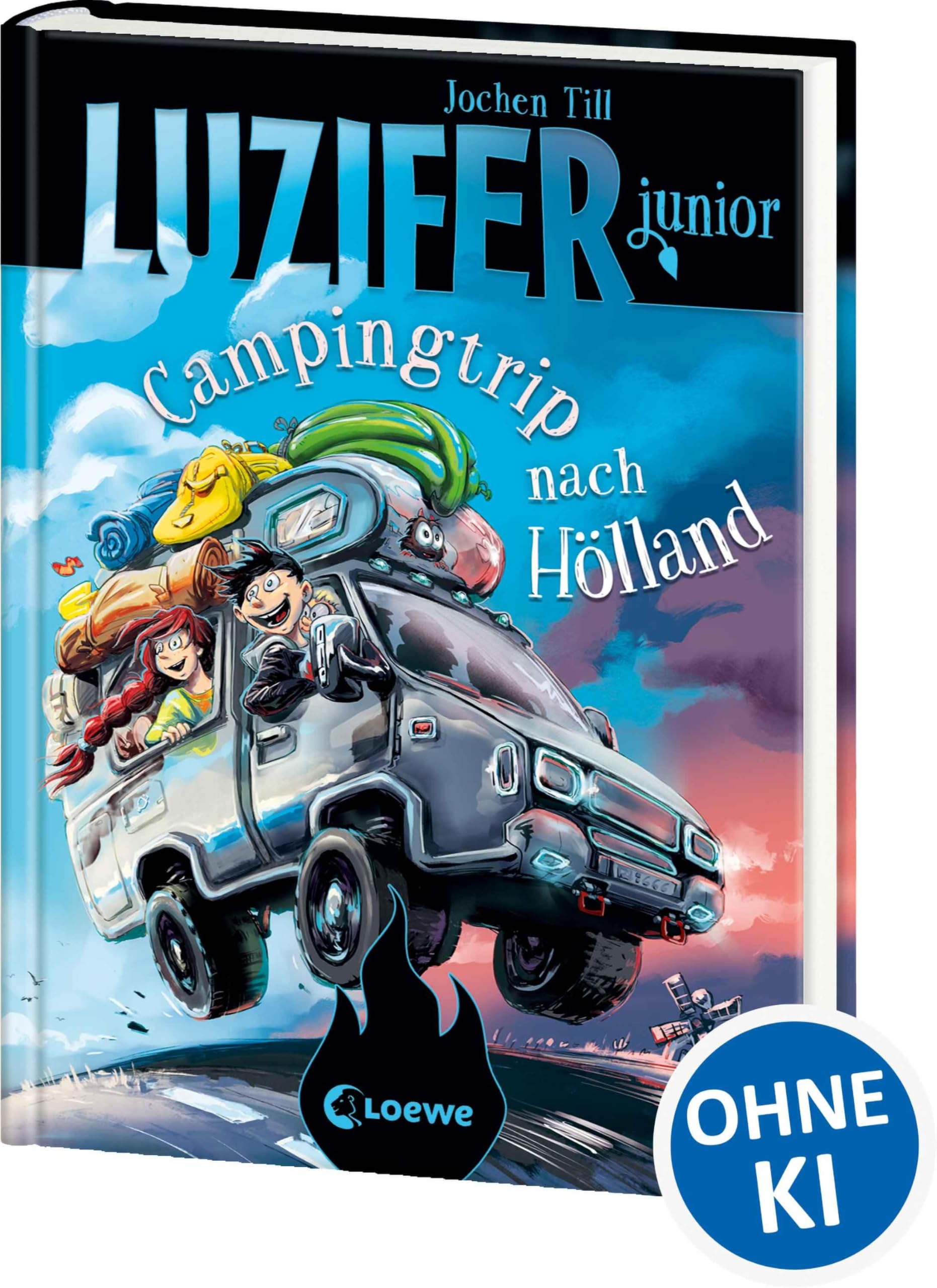 Luzifer junior (Band 11) - Campingtrip nach Hölland: Lustiges Kinderbuch ab 10 Jahren