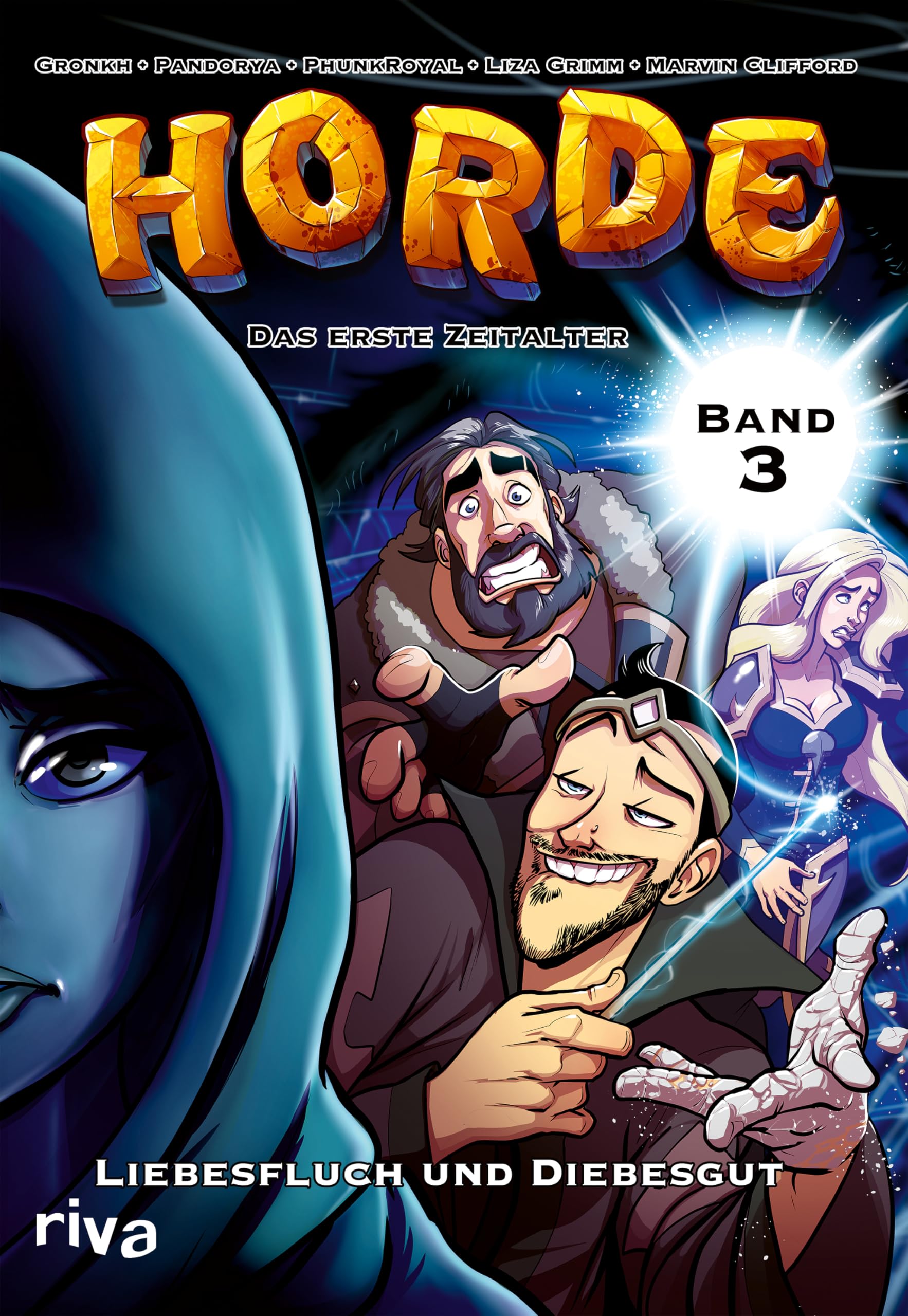 HORDE - Das Erste Zeitalter: Liebesfluch und Diebesgut. Der dritte offizielle Comic zum HORDE-Pen-&-Paper