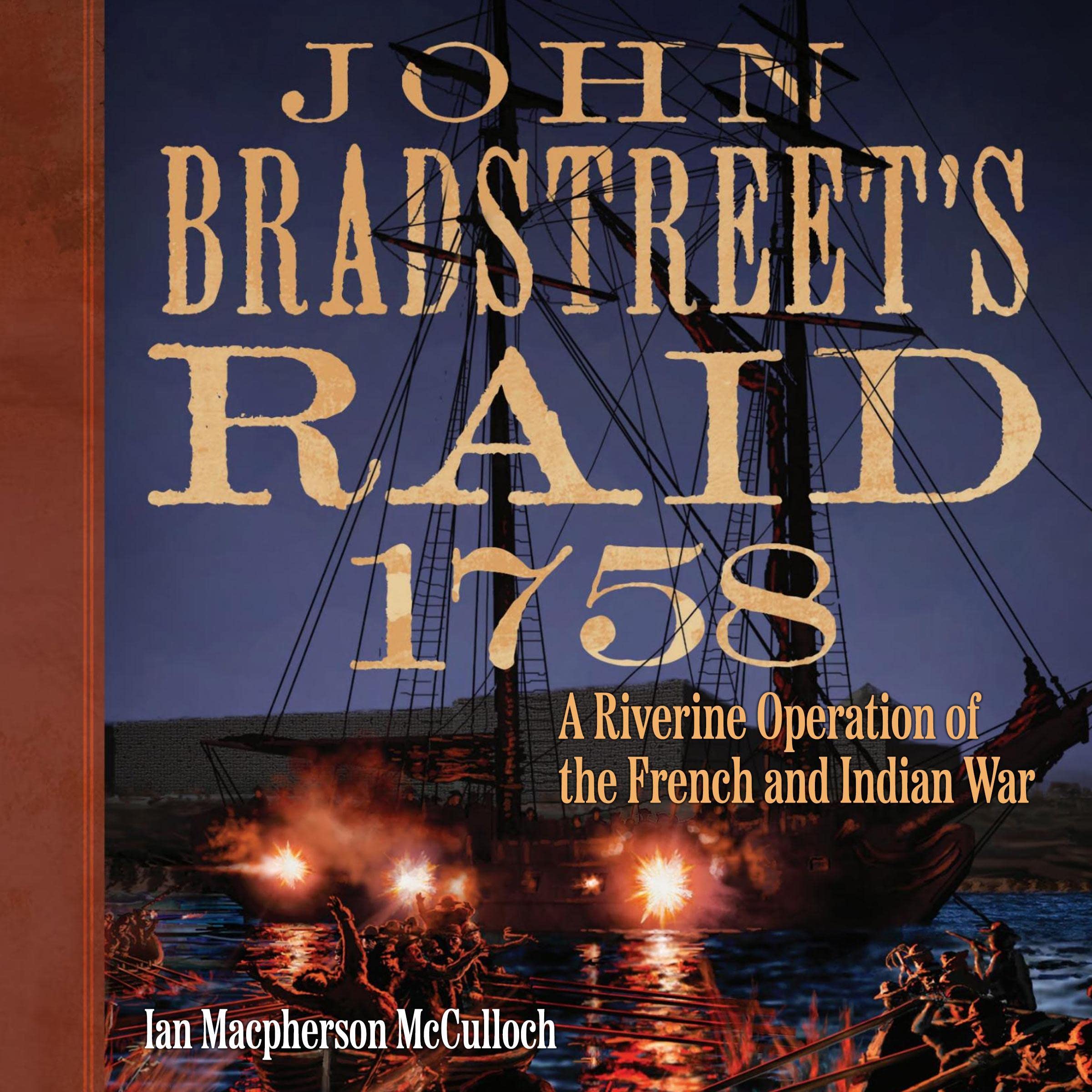 John Bradstreet's Raid, 1758