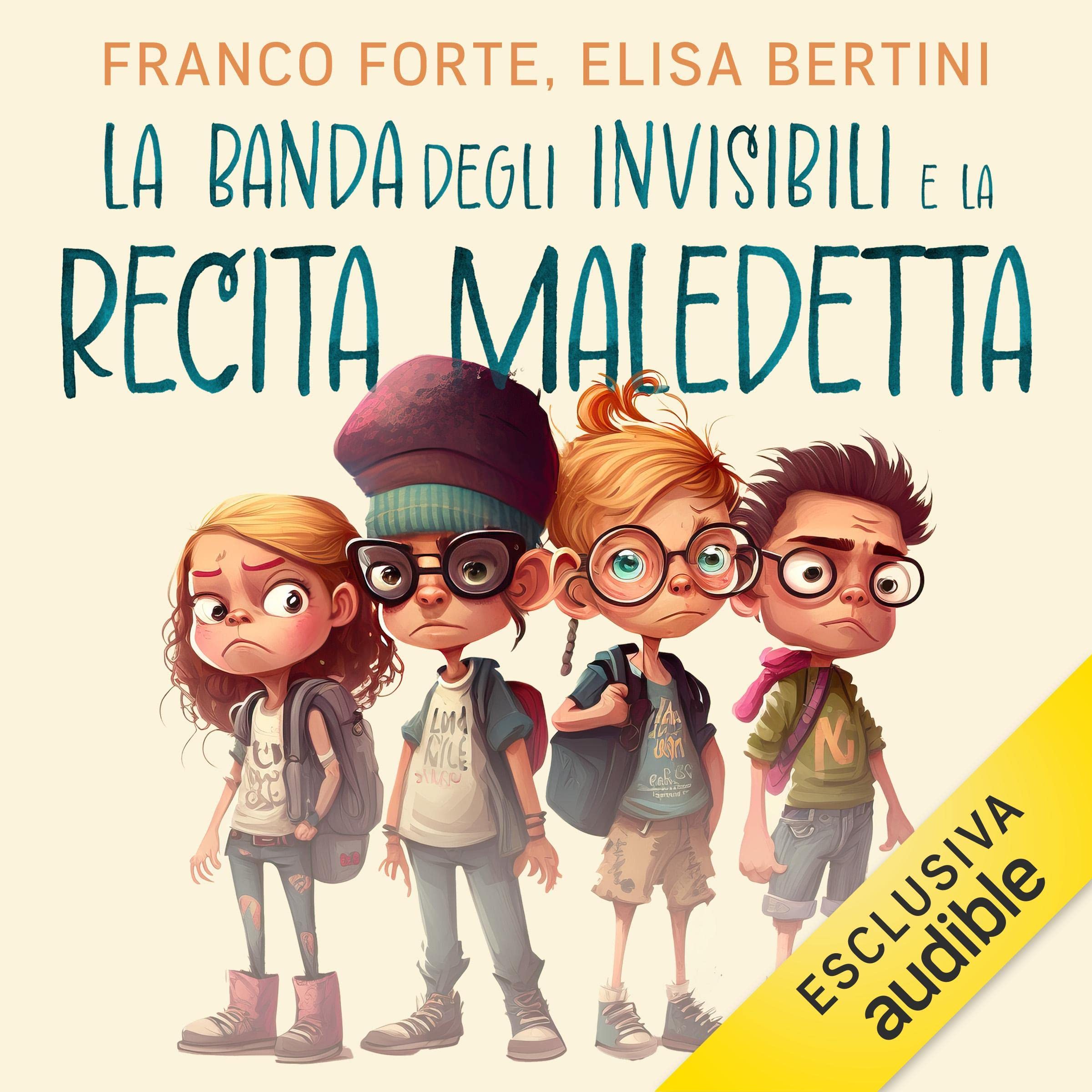 La banda degli invisibili e la recita maledetta
