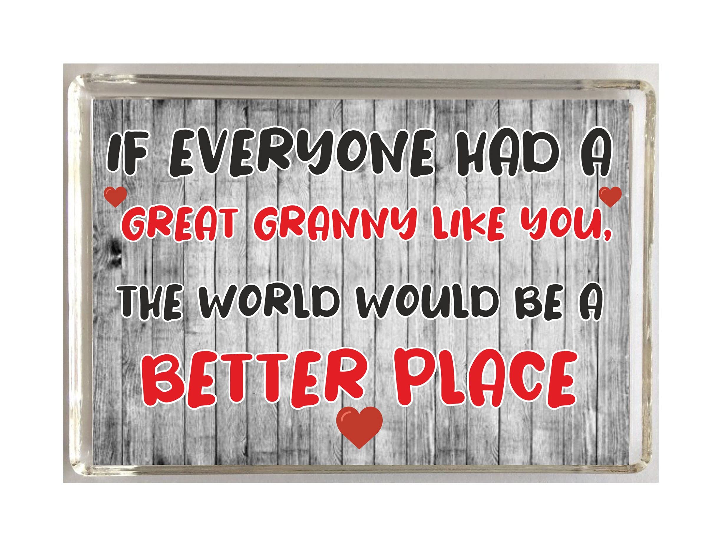 'Clare's Cosmetics' Nice Gift For Great Granny – The World Would Be A Better Place – Fridge Magnet - Novelty Present