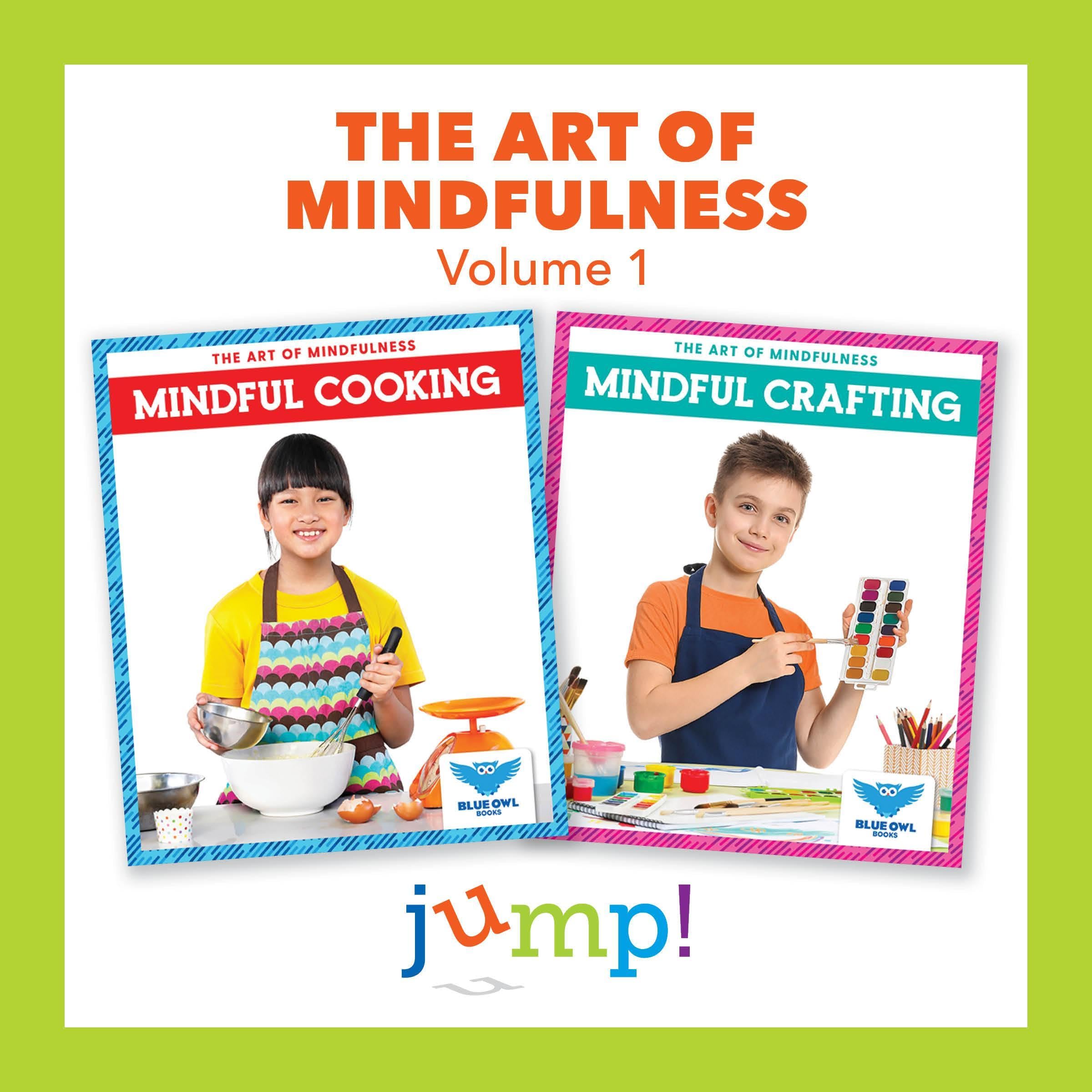 The Art of Mindfulness, Volume 1