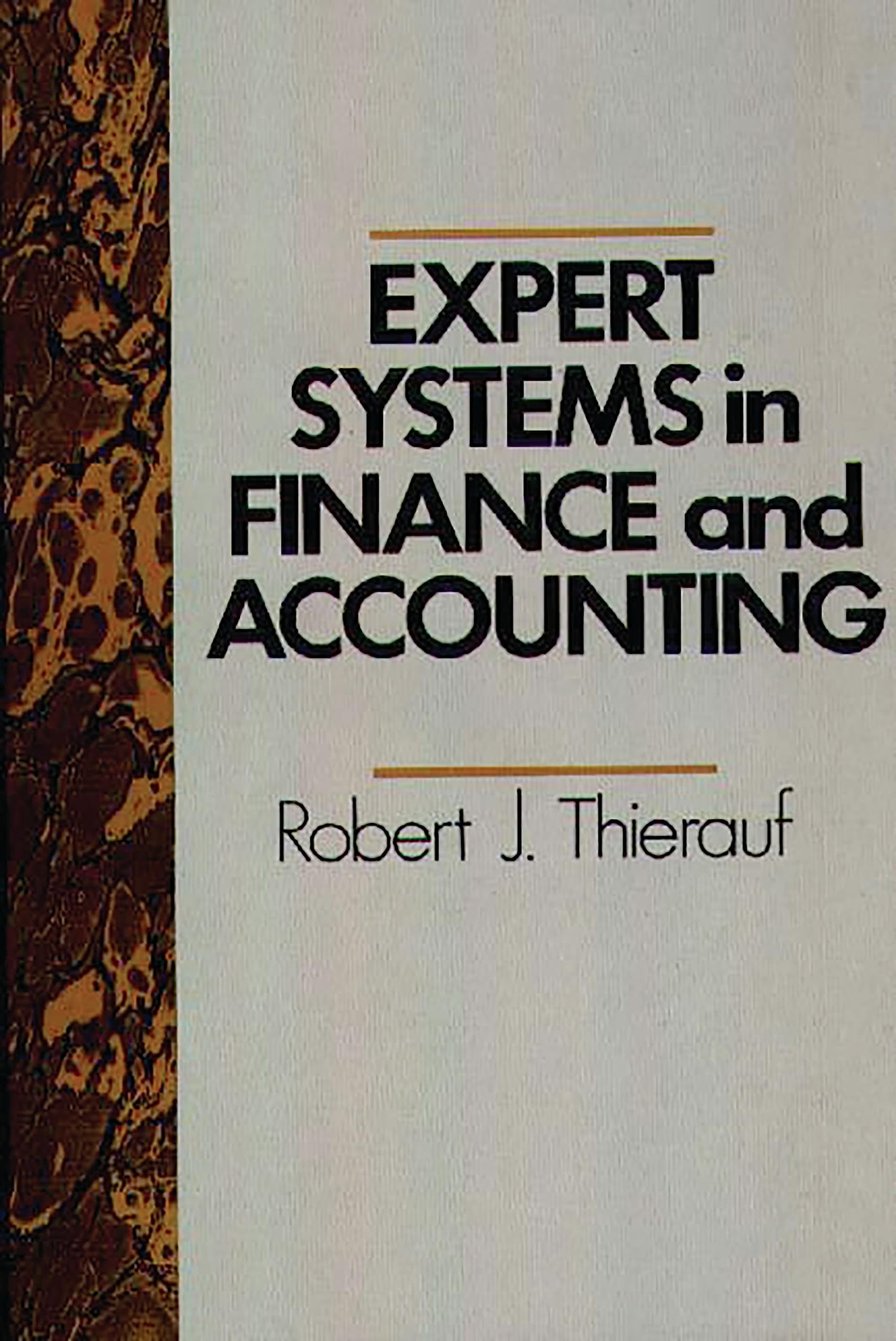 Expert Systems in Finance and Accounting