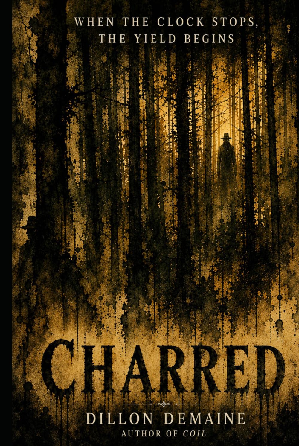 Charred: A Small Town Cosmic Horror Nightmare (The Forgotten Towns)