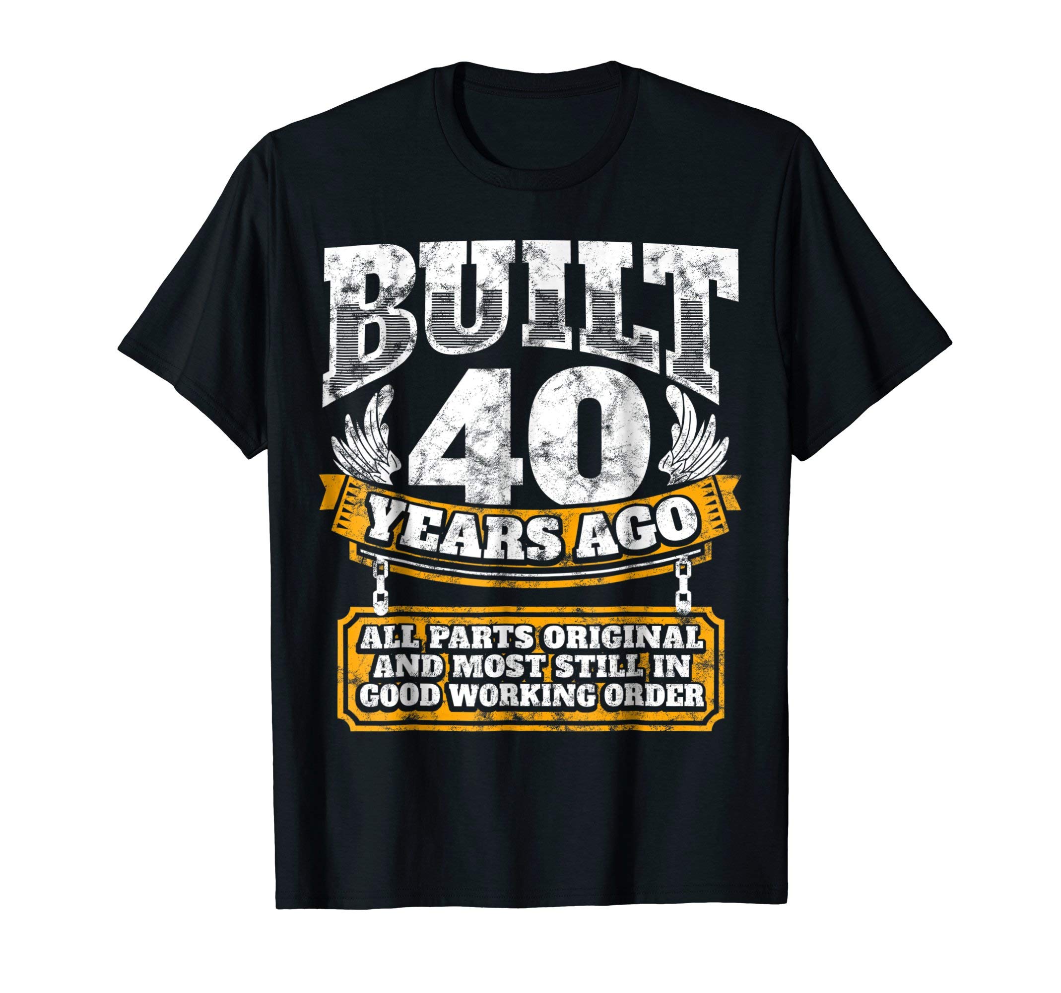 Funny 40th Birthday Cool Tee Shirts & B-Day GiftsFunny 40th Birthday B-Day Gift Saying Age 40 Year Joke T-ShirtOEKO-TEX STANDARD 100