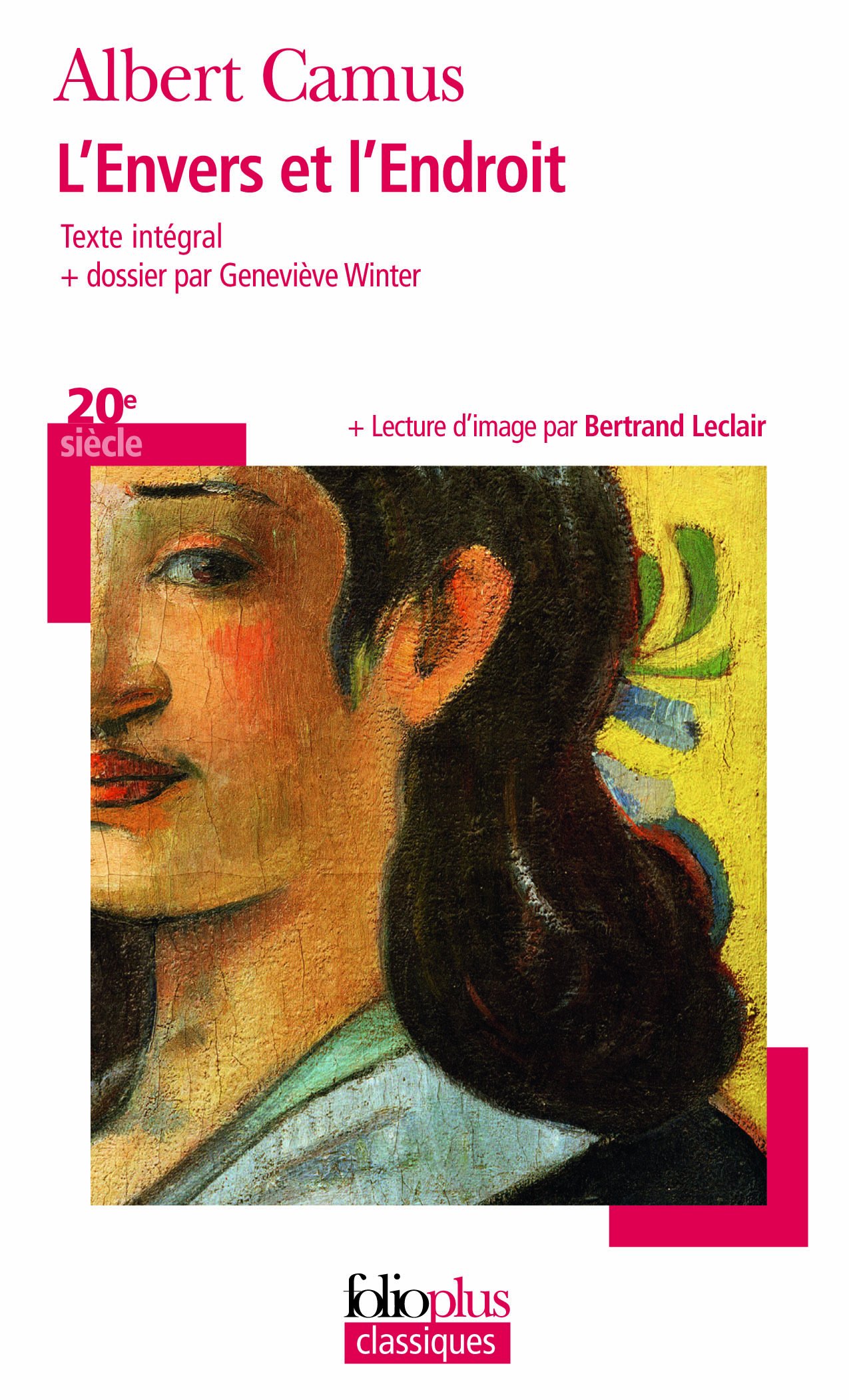 L'envers et l'endroit (FOLIO PLUS CLASSIQUE)