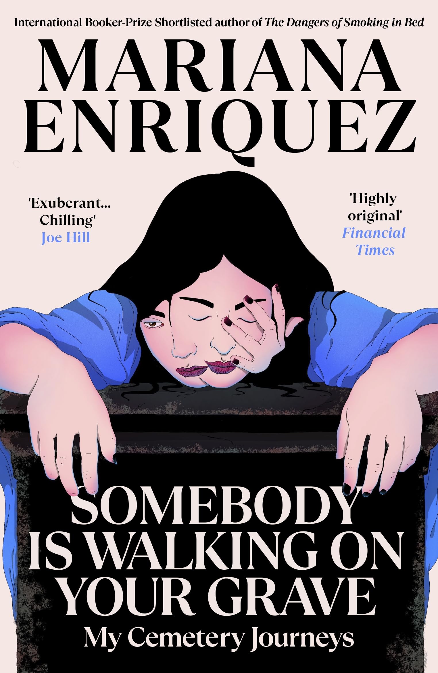 Somebody Is Walking on Your Grave: My Cemetery Journeys