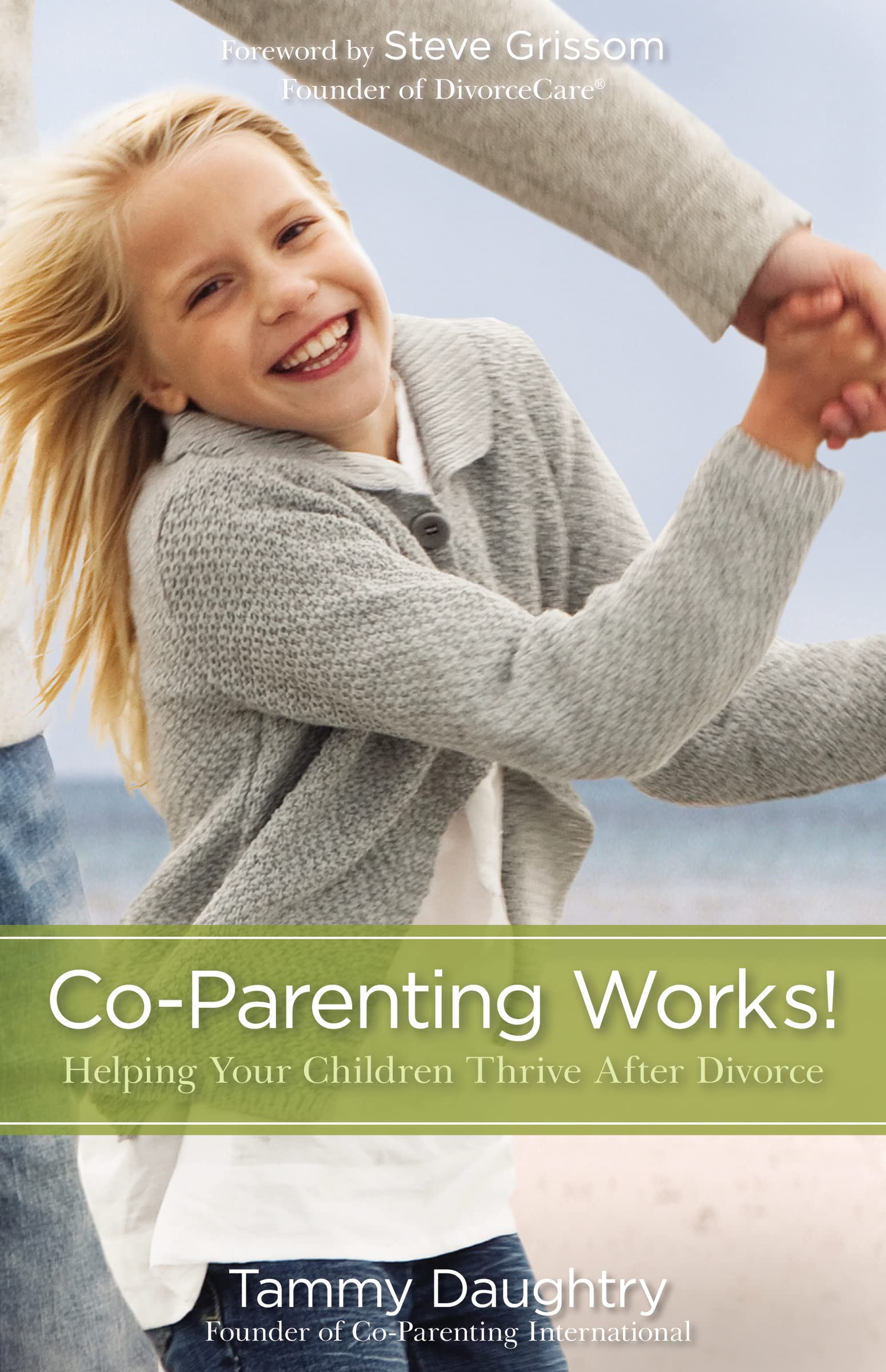 Co-Parenting Works!, Paperback, Tammy Daughtry