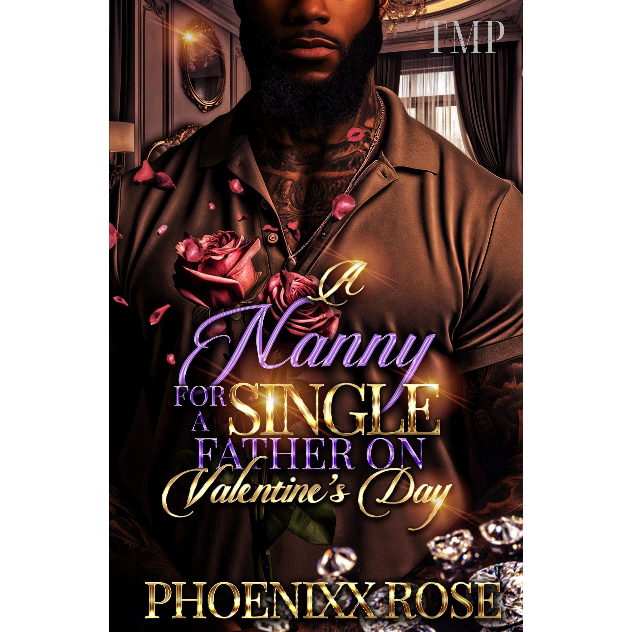 A NANNY FOR A SINGLE FATHER ON VALENTINE'S DAY