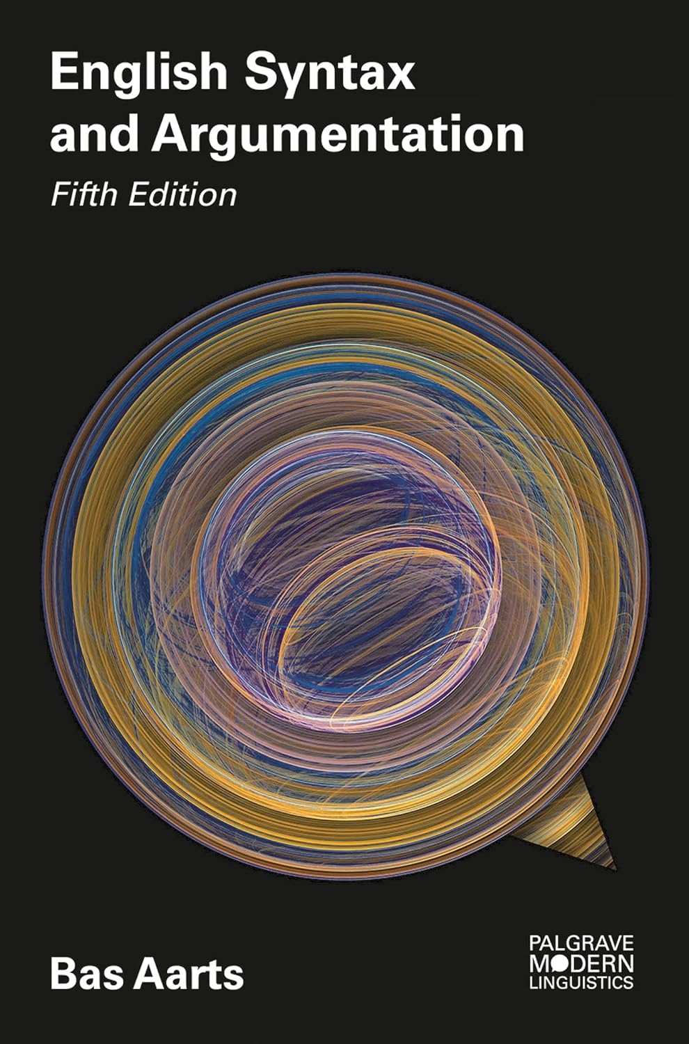 English Syntax and Argumentation (Modern Linguistics)