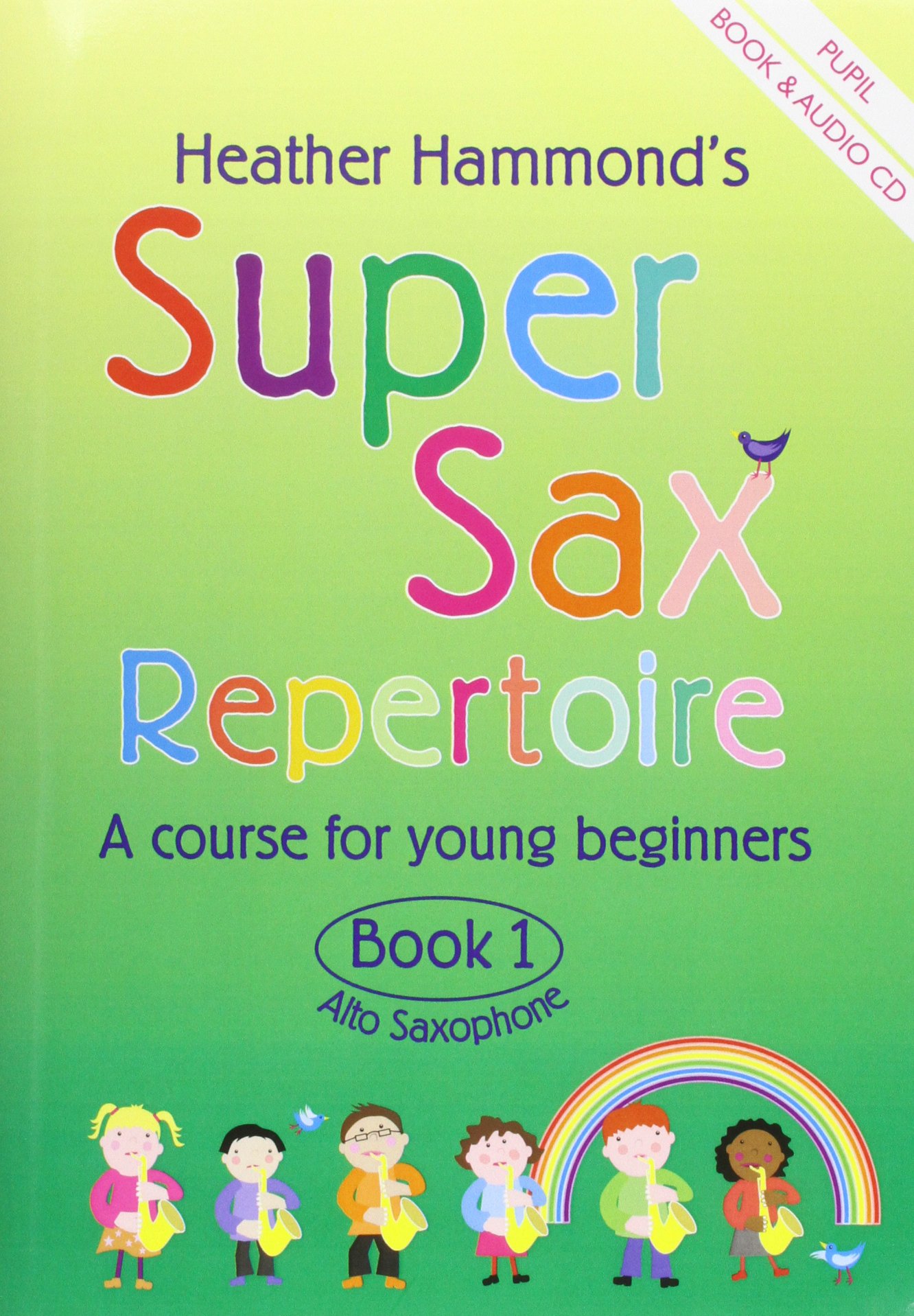 Super Sax Repertoire Book 1 - Student Book (Book)